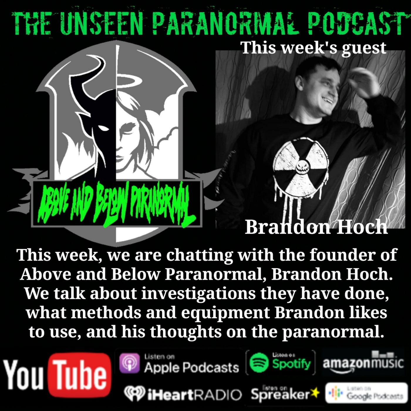 Above and Below Paranormal with Brandon Hoch - podcast episode cover