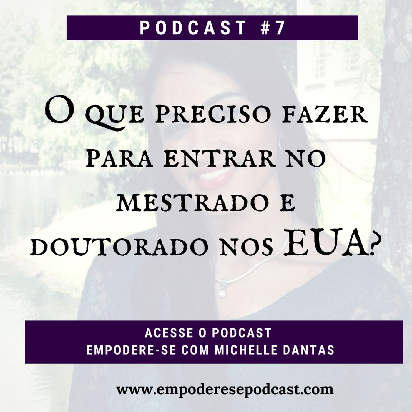 Empodere-se! com Michelle Dantas