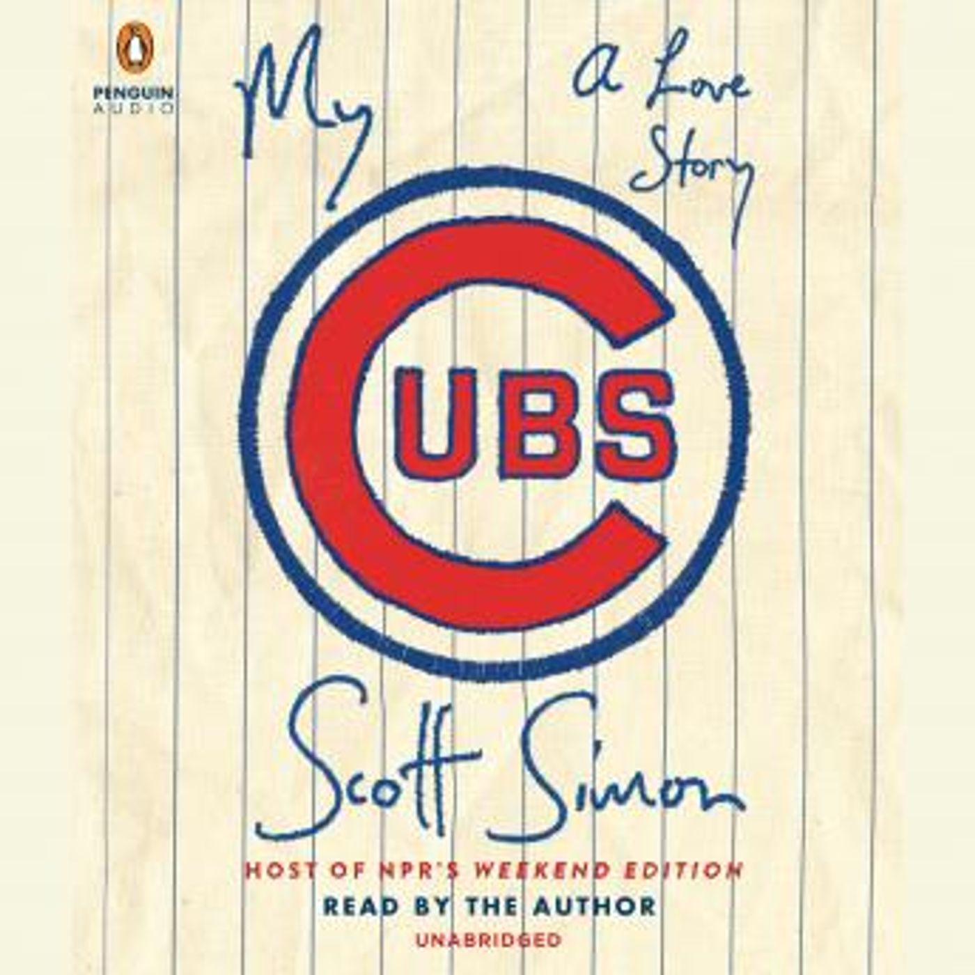 My Cubs: A Love Story by Scott Simon episode artwork