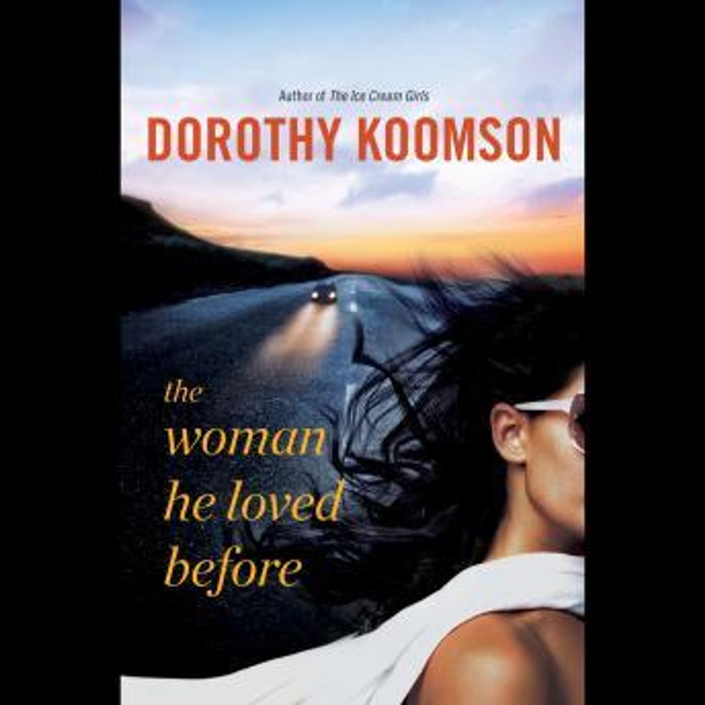The Woman He Loved Before by Dorothy Koomson episode artwork