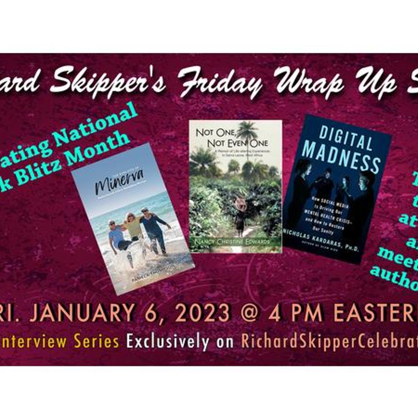 Richard Skipper's Friday Wrap Up Celebrates National Book Blitz Month 1/6/2023 episode artwork