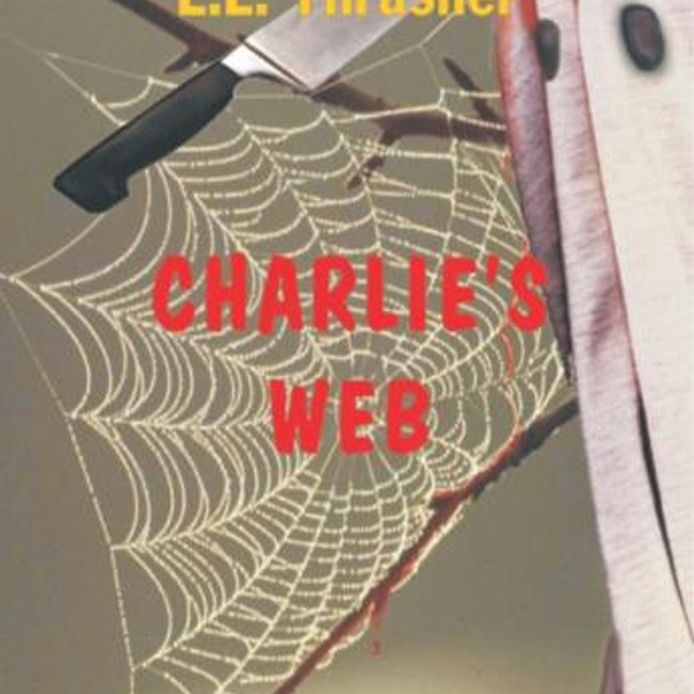 Charlie\'s Web by LL Thrasher episode artwork