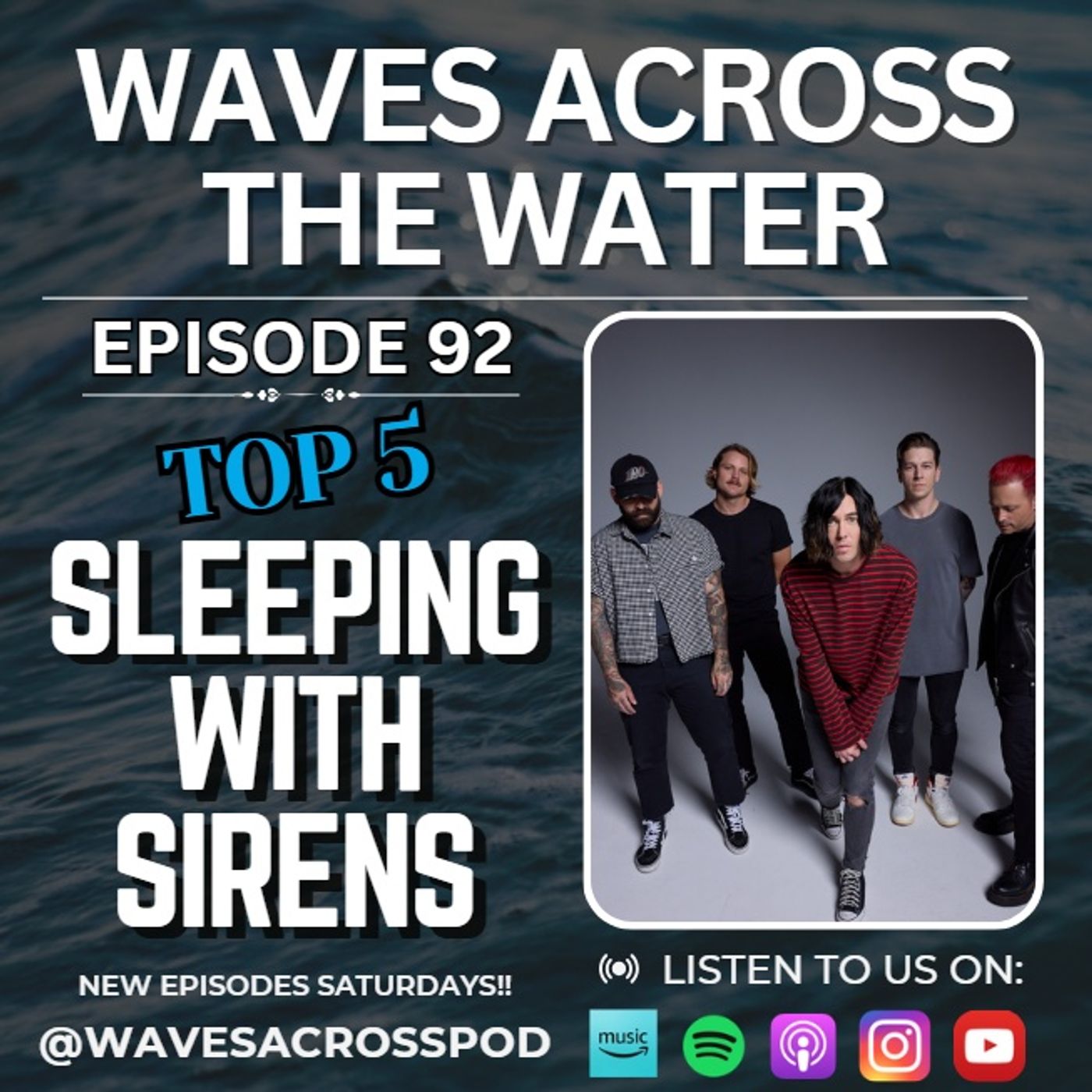 Top 5 Sleeping With Sirens episode artwork