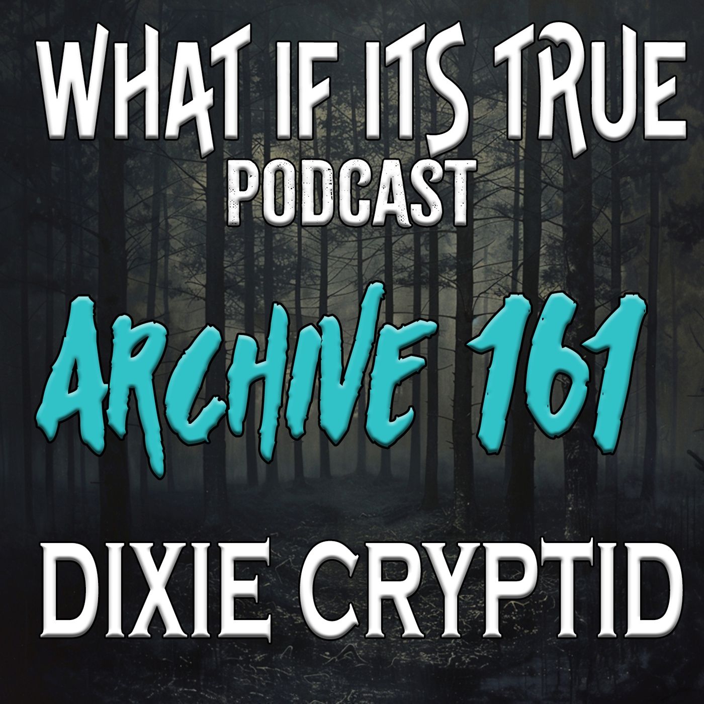 Archive 161 Demons and Bigfoot