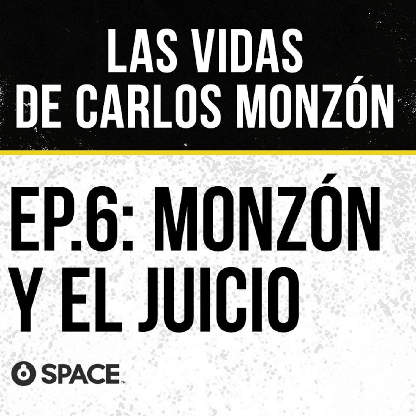 Las vidas de Carlos Monzón