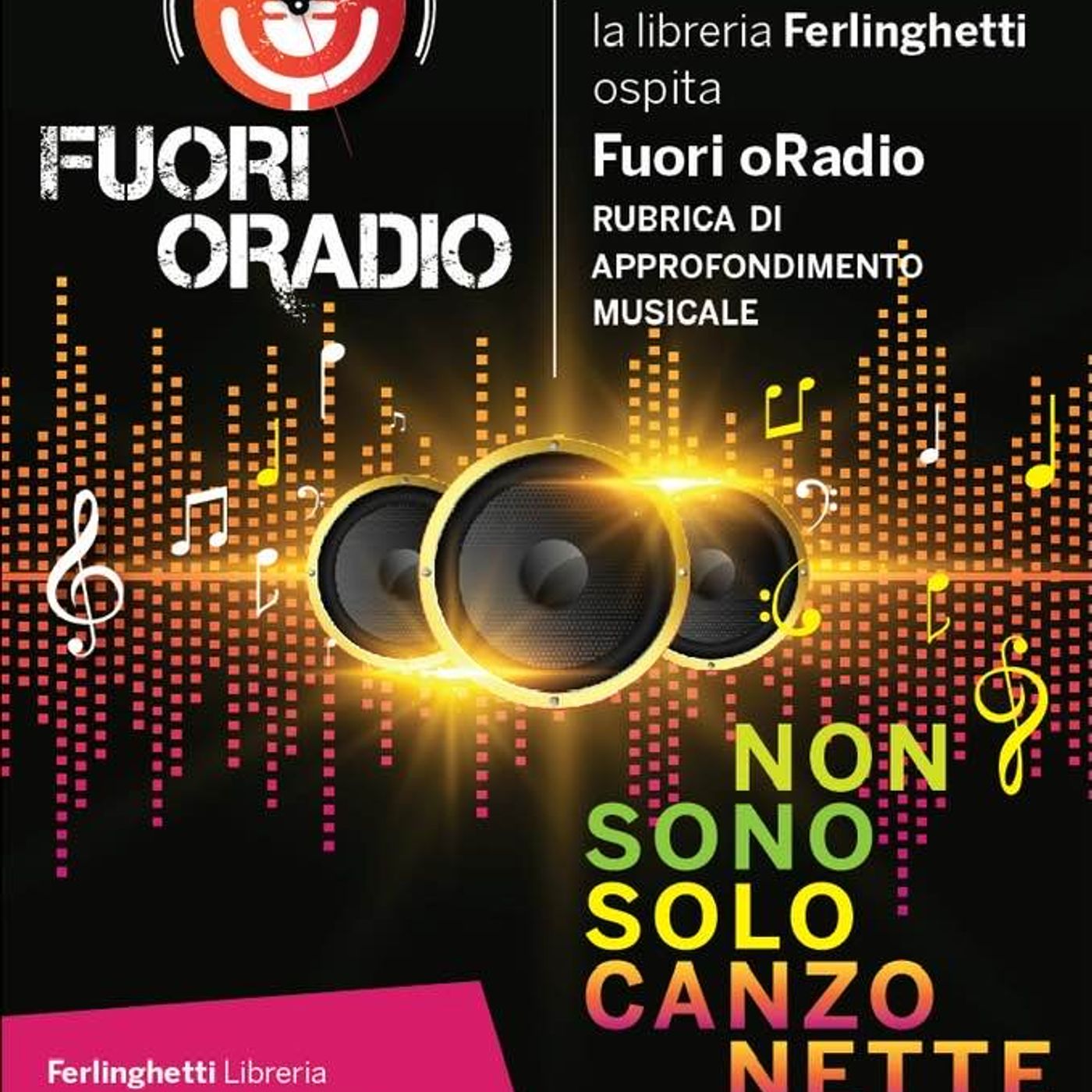 Fuori Oradio in diretta Non sono solo canzonette 2 p.