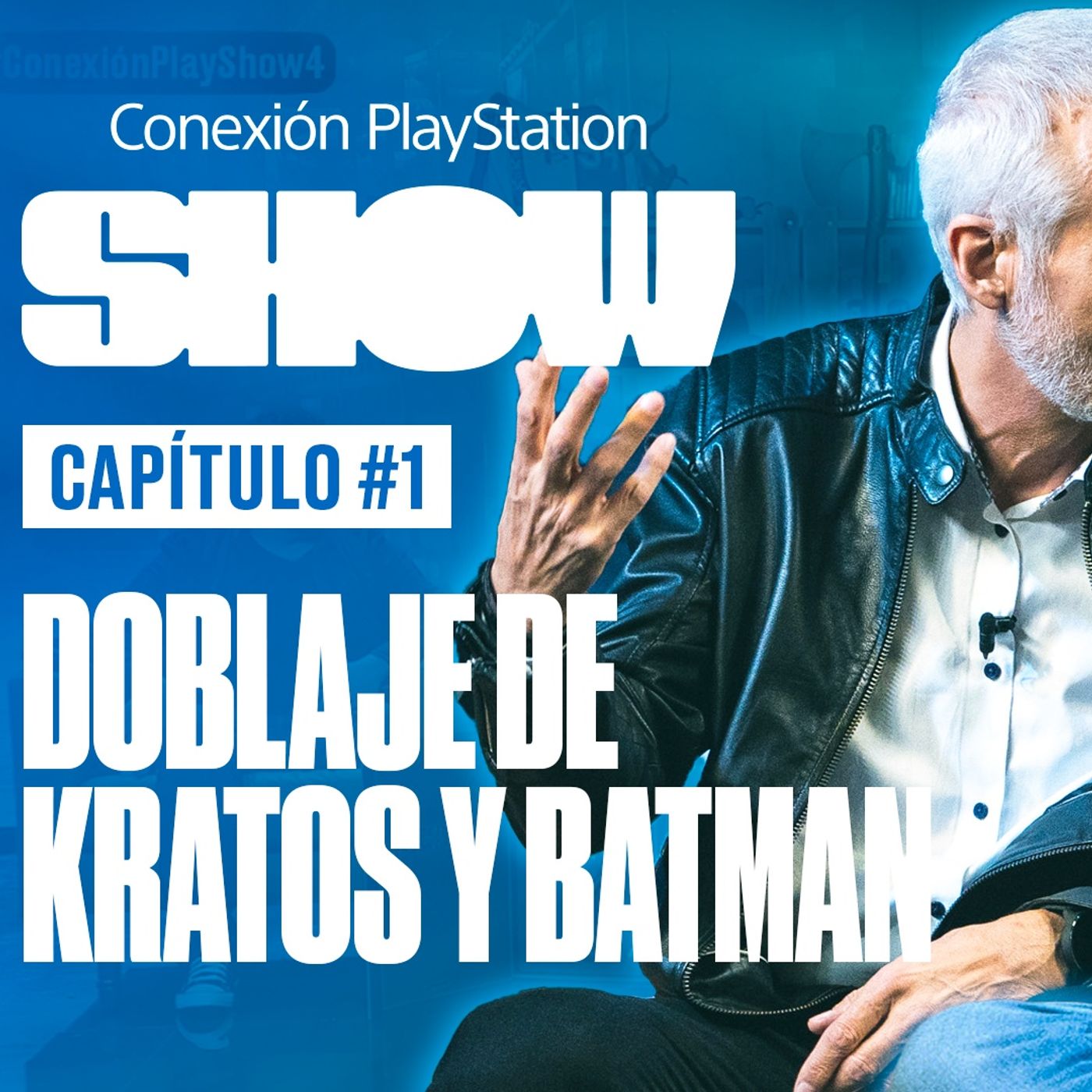 #1 ¡COMIENZA el podcast de Conexión PlayStation SHOW! Con Claudio Serrano, Borja Pavón, Oriol Vall-Llovera y Rafael Azcárraga