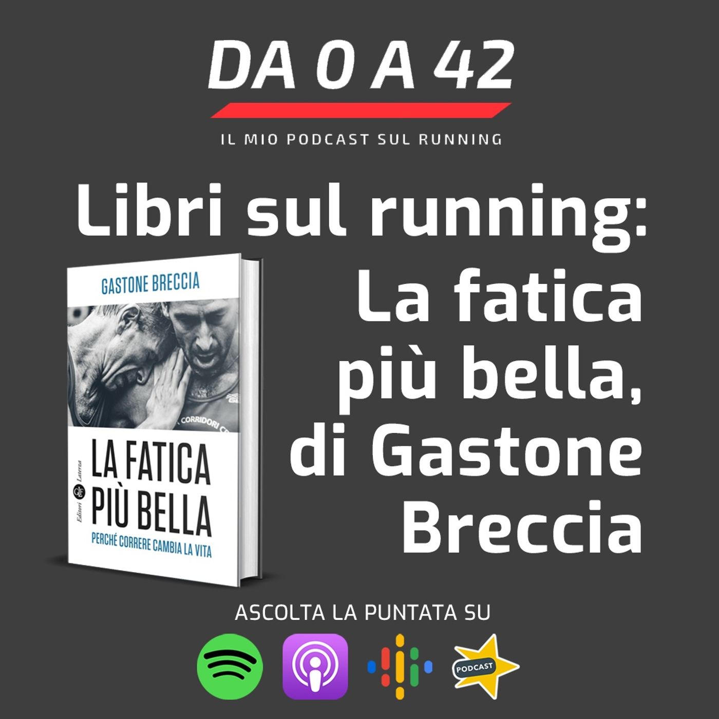 Da 0 a 42 - Il mio podcast sul running