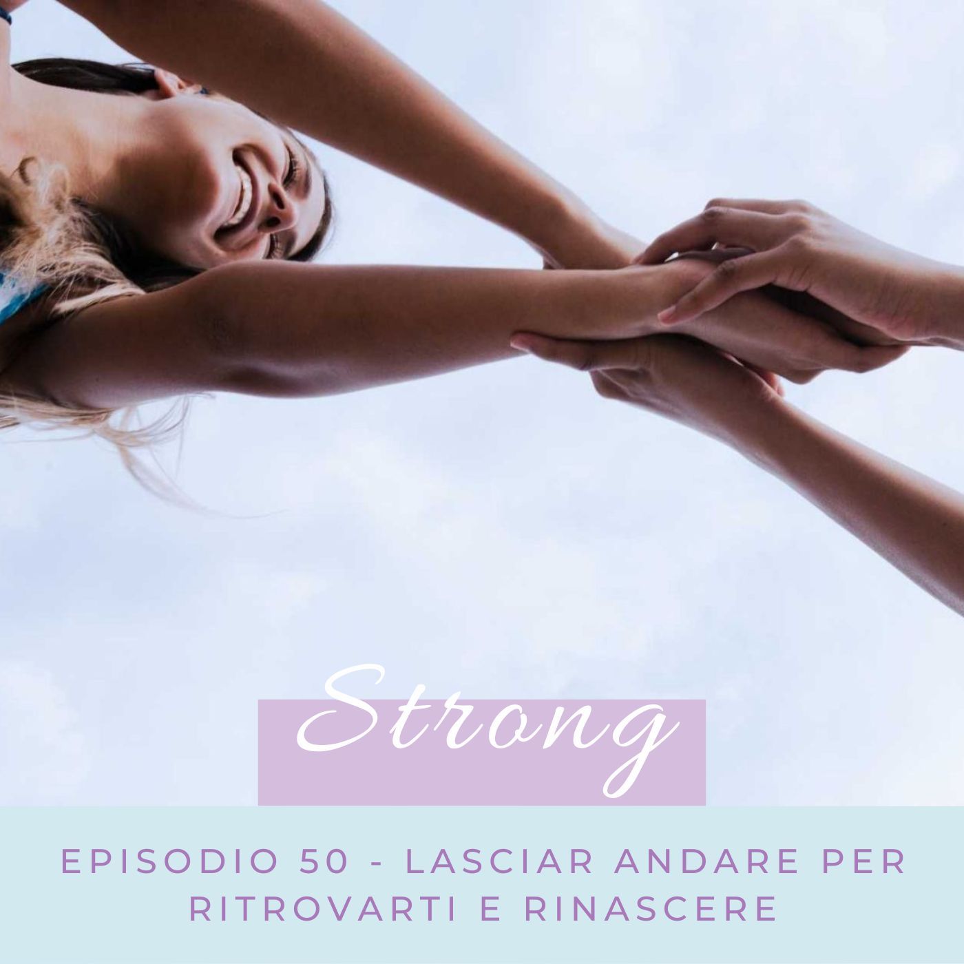 Strong Podcast