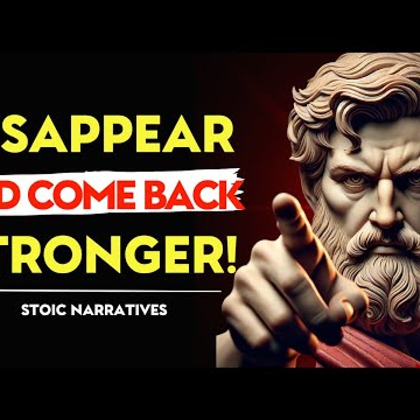 How to DISAPPEAR and Come Back UNRECOGNIZABLE _ STOIC Philosophy episode artwork