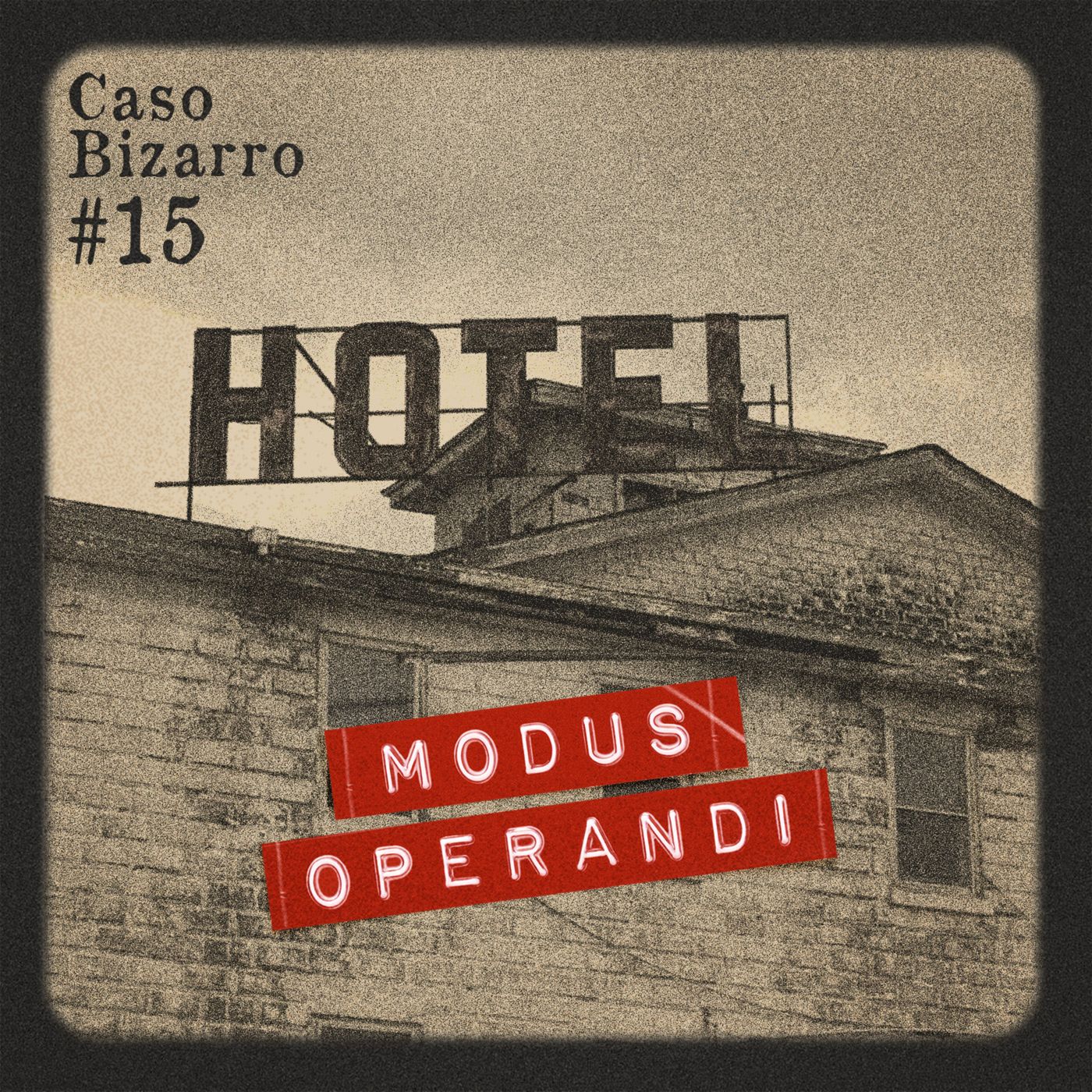Modus Operandi