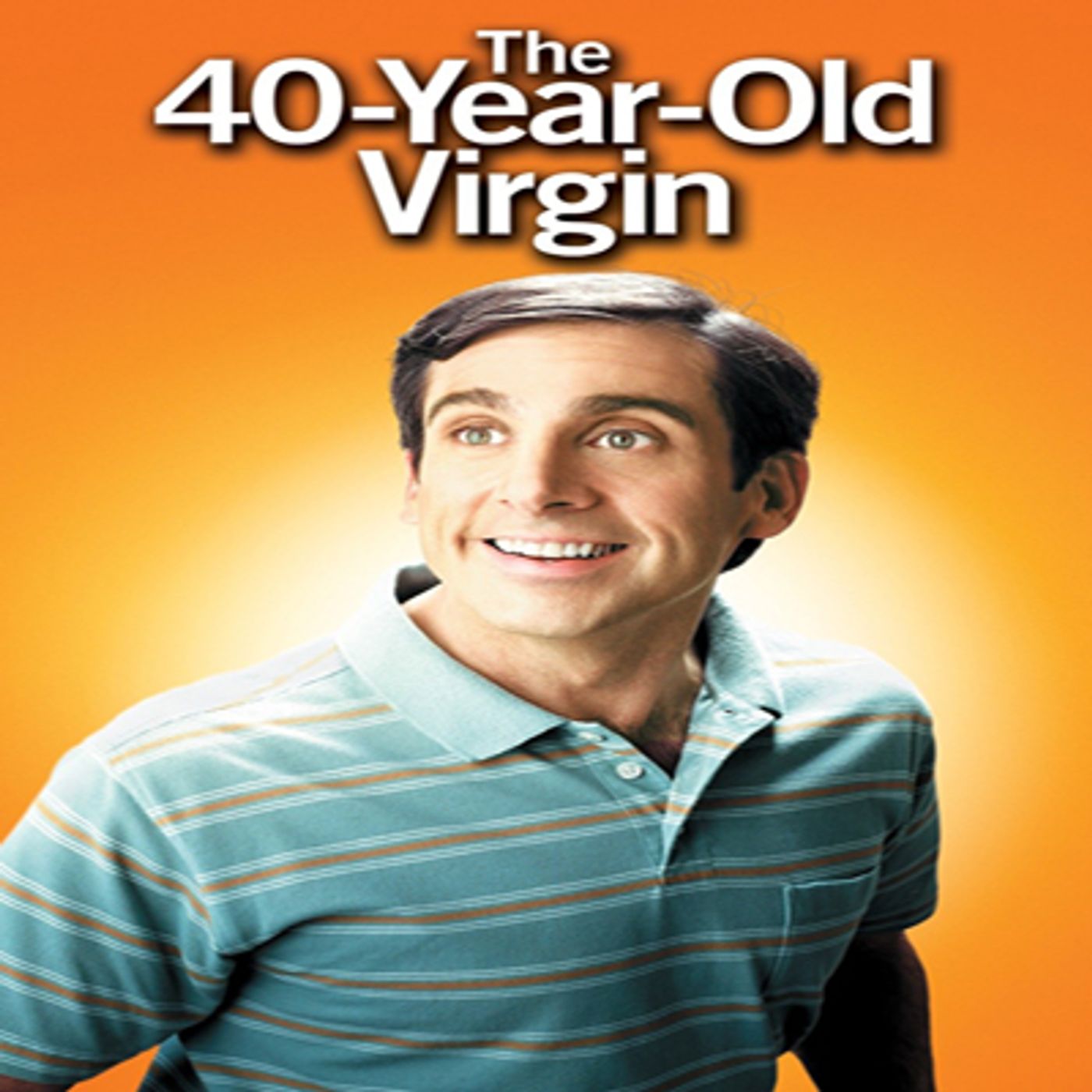 The 40-Year-Old Virgin 2hrs 2x episode artwork