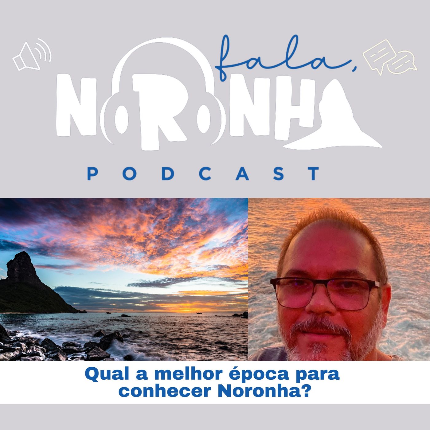 Fala, Noronha