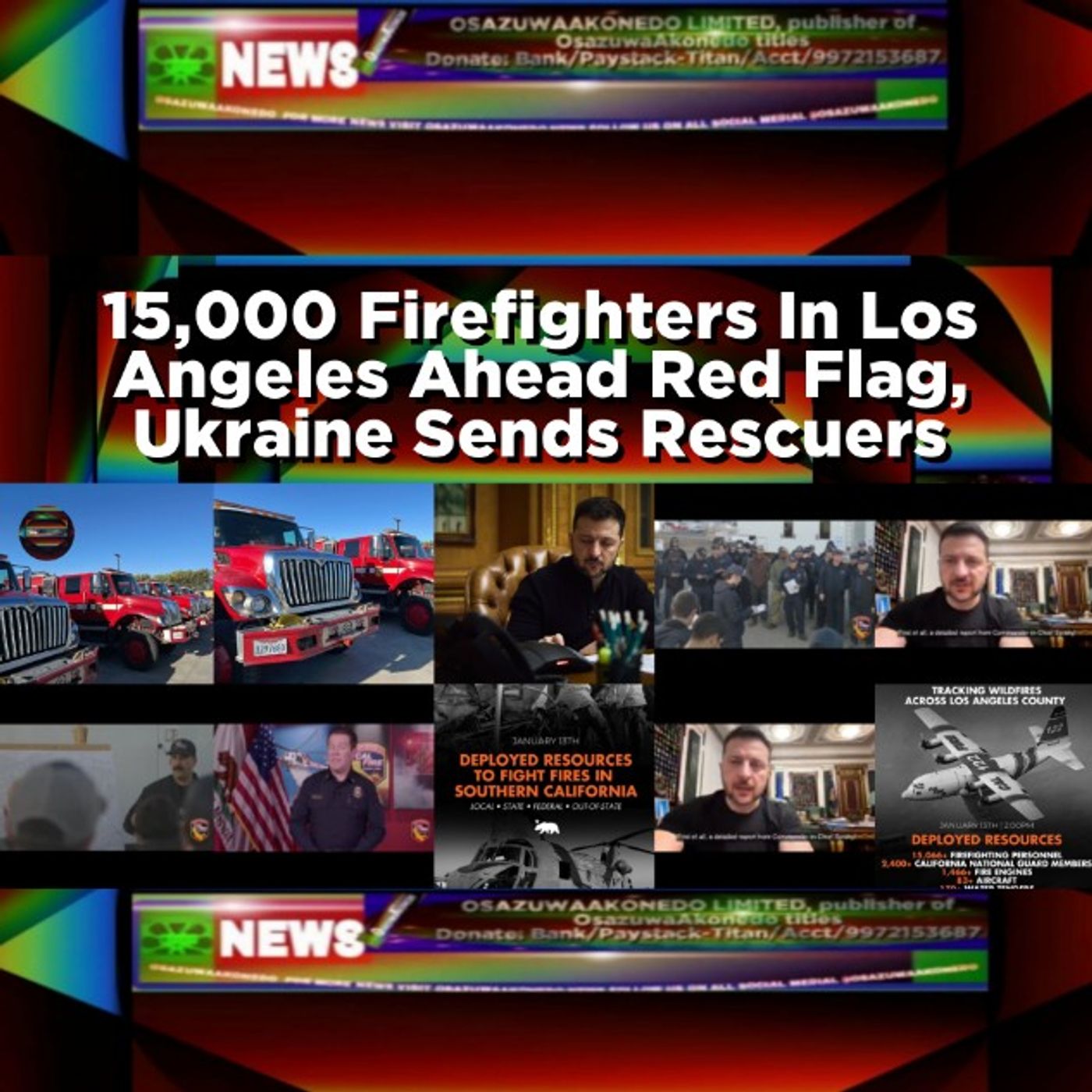 15,000 Firefighters In Los Angeles Ahead Red Flag, Ukraine Sends Rescuers episode artwork
