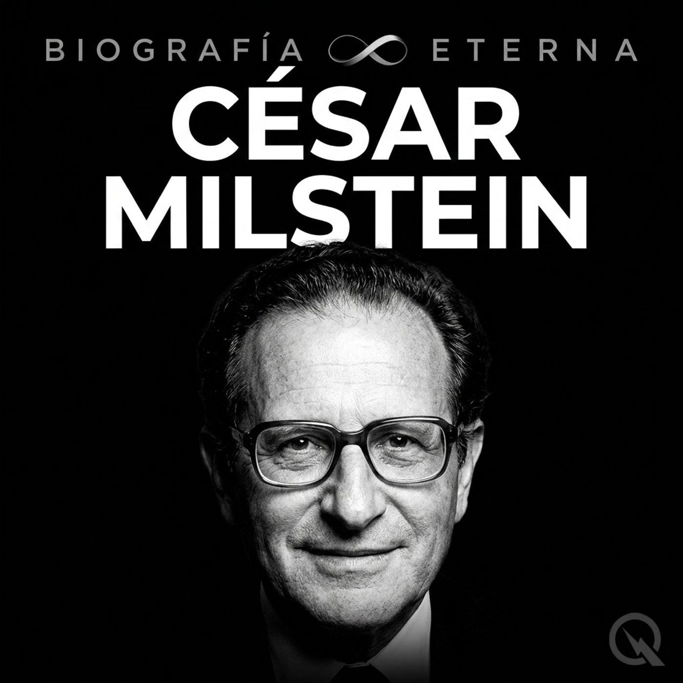 César Milstein - Biografía Eterna