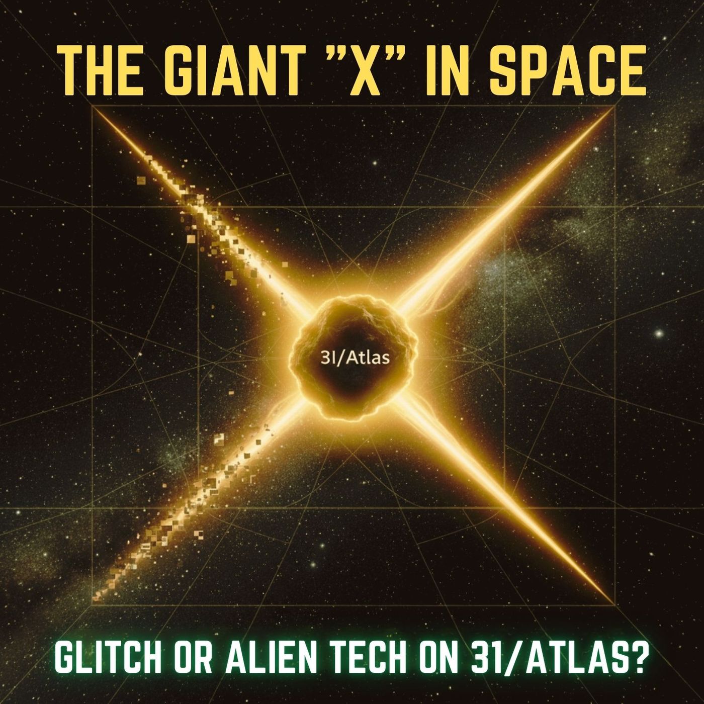 The Giant X in Space: Glitch or Alien Tech on 3I/Atlas?