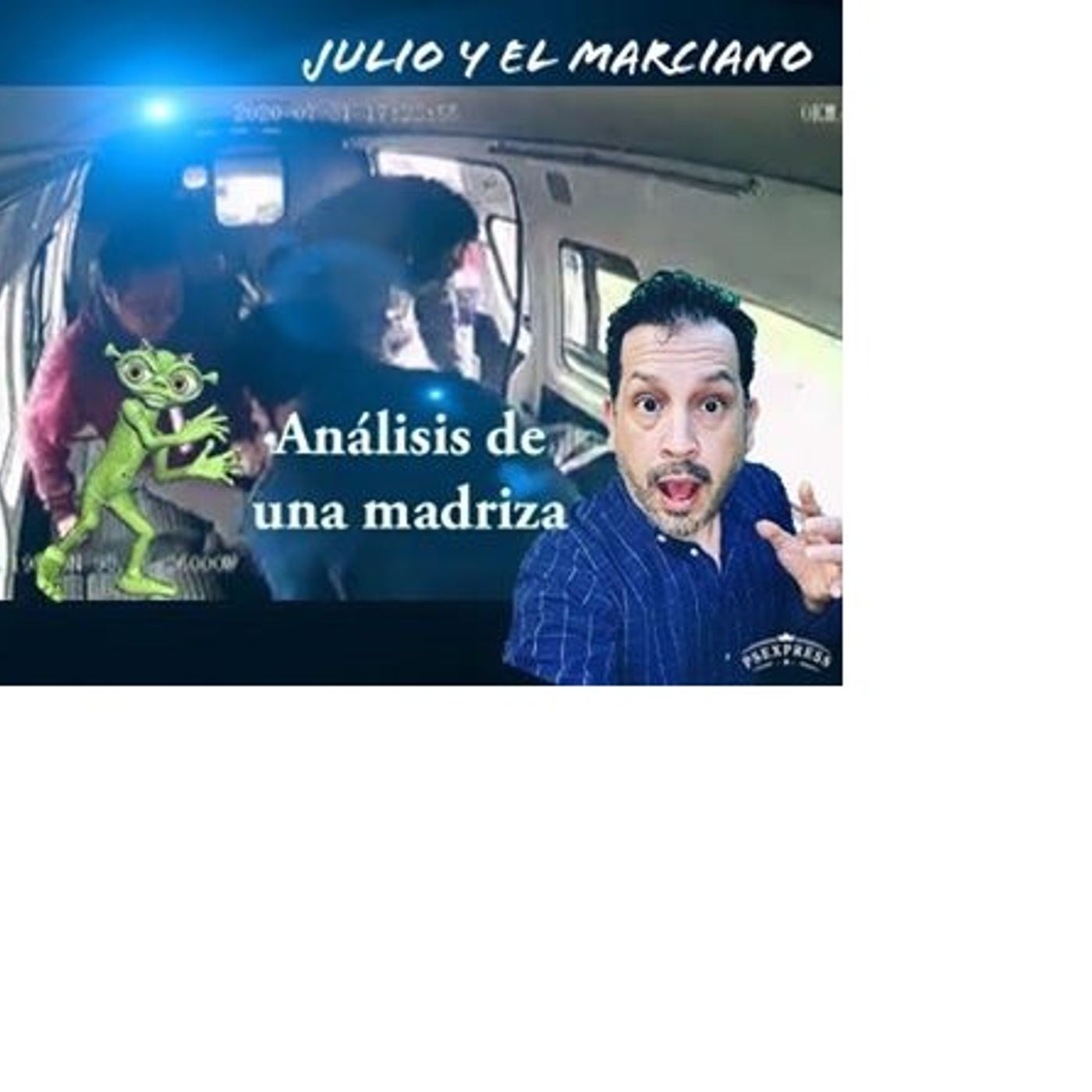 El Show de Julio y el Marciano