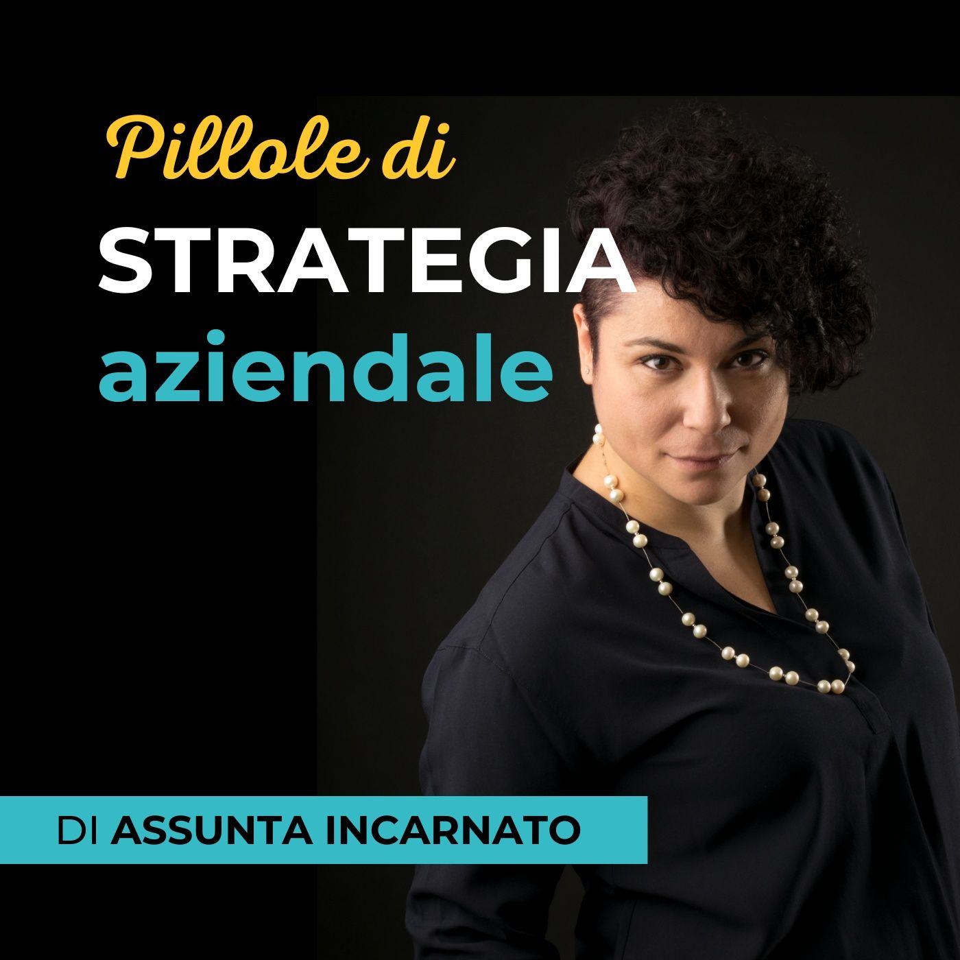 Pillole di Strategia aziendale
