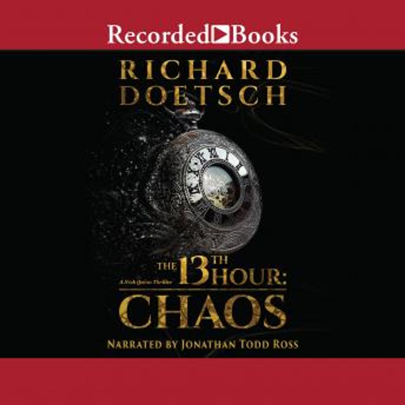 The 13th Hour: Chaos by Richard Doetsch episode artwork