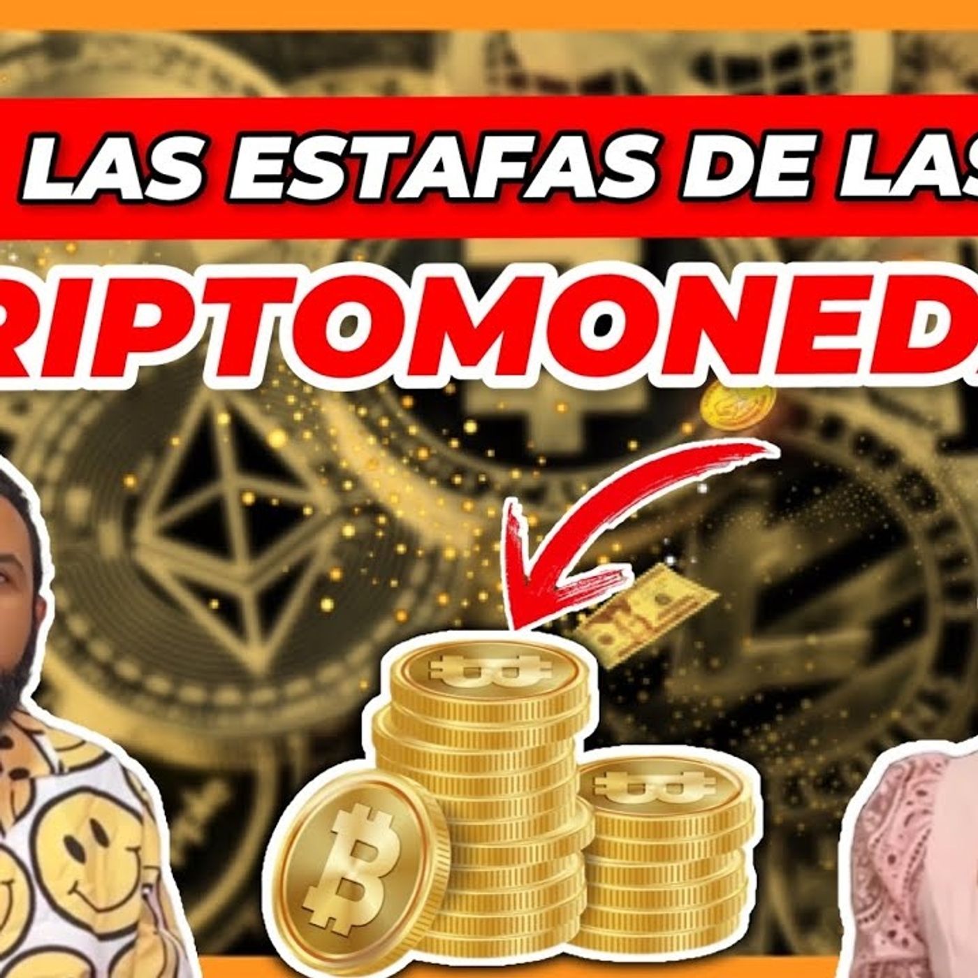 ¿LAS CRIPTOMONEDAS SON UNA ESTAFA episode artwork