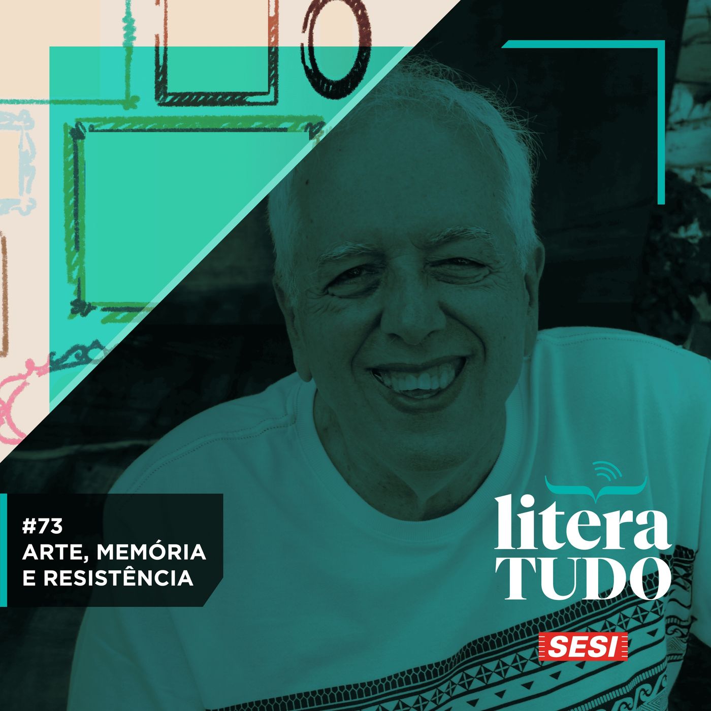 #73 Toda Poeira na Calçada