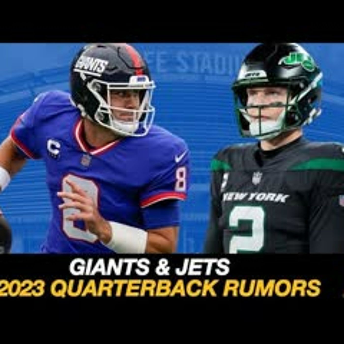 New York Giants & Jets 2023 Offseason Quarterback RUMORS episode artwork