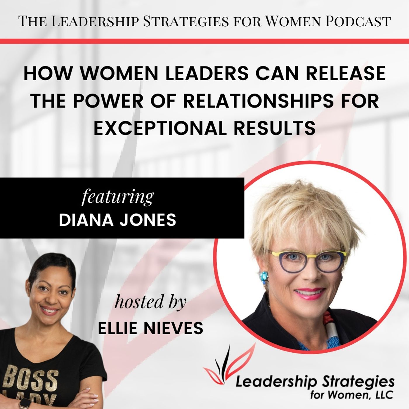 How Women Leaders Can Release the Power of Relationships for Exceptional Results