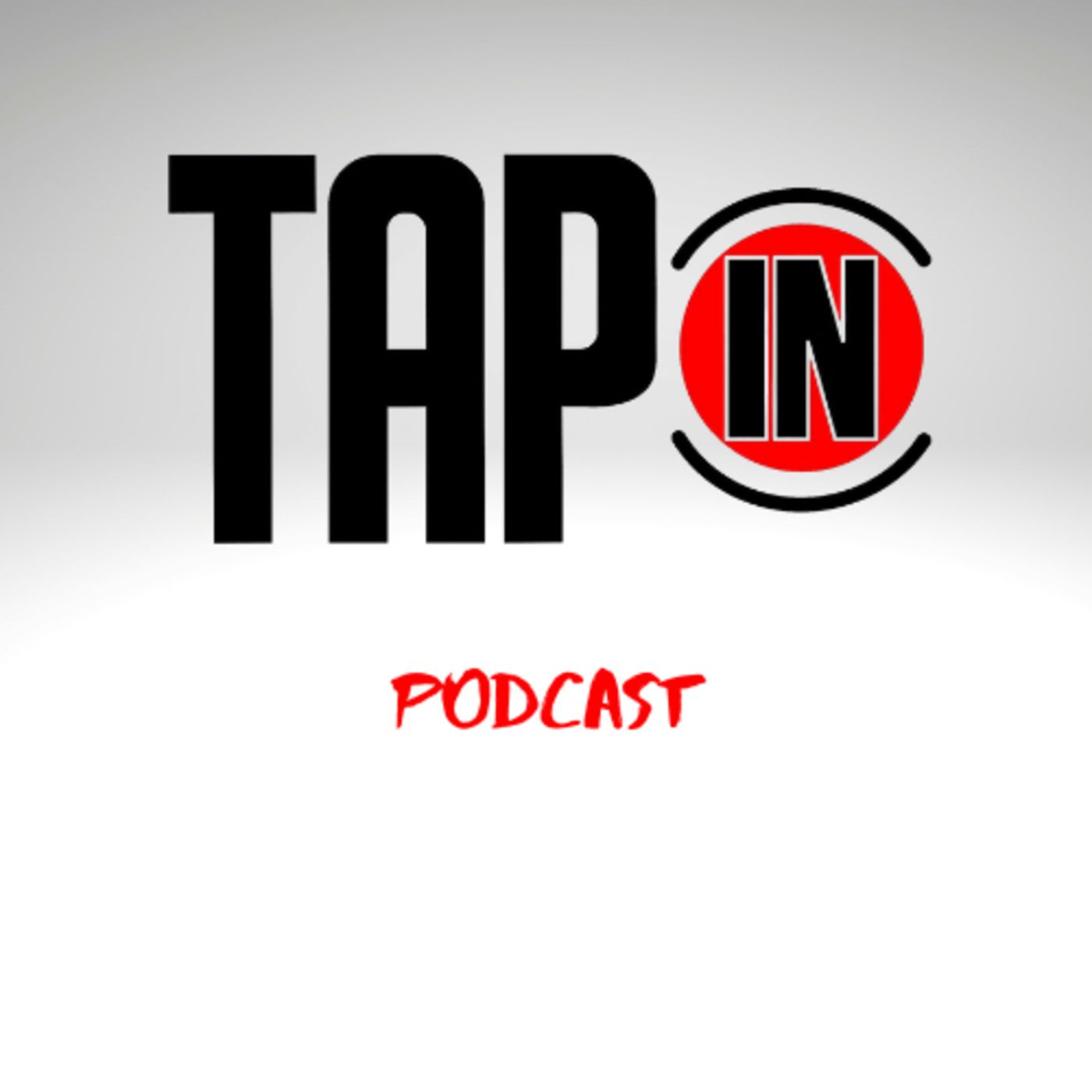 Tap In Podcast