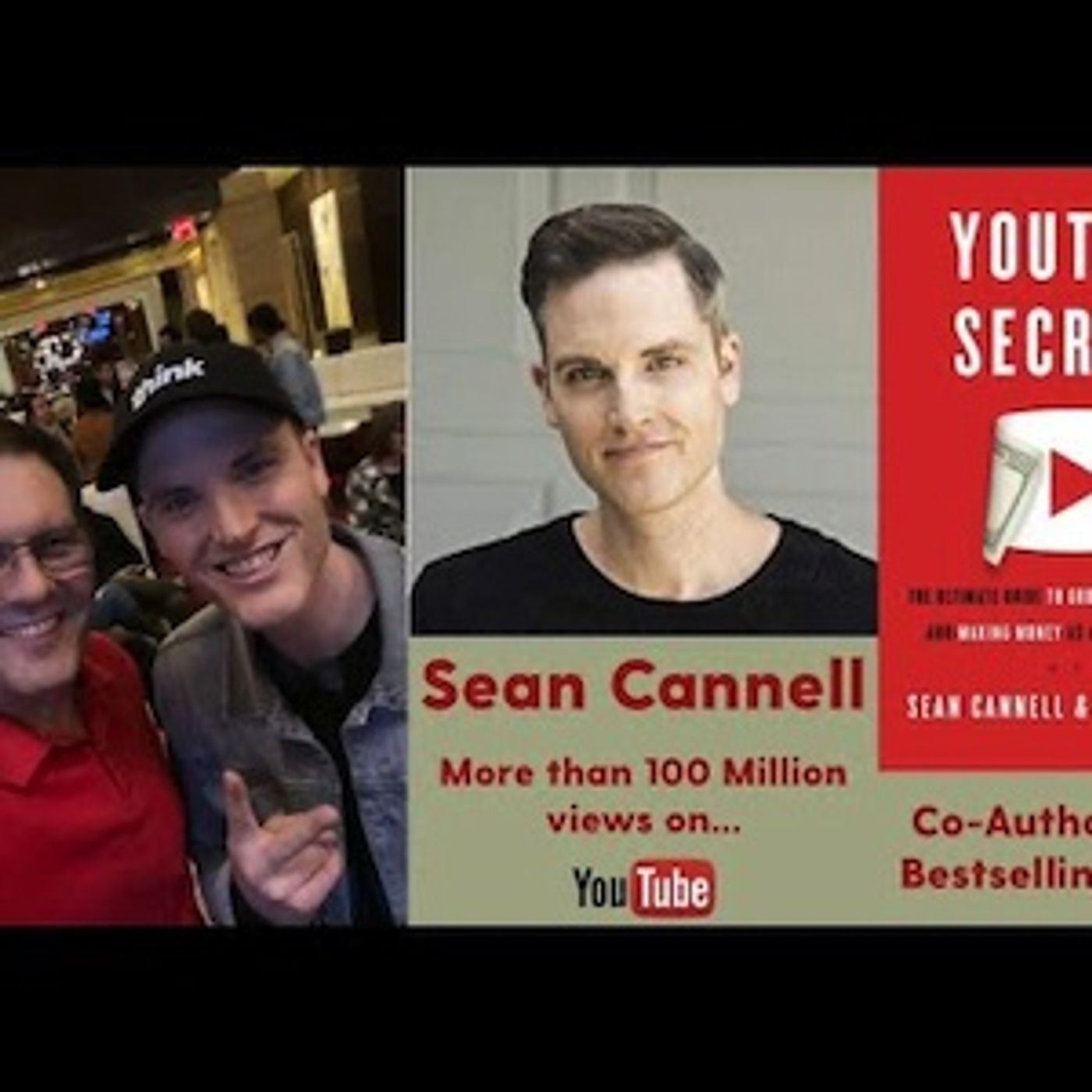 Episode 172 - Interview with Sean Cannell (more than 100 million YouTube Views and 1 million subs)! episode artwork