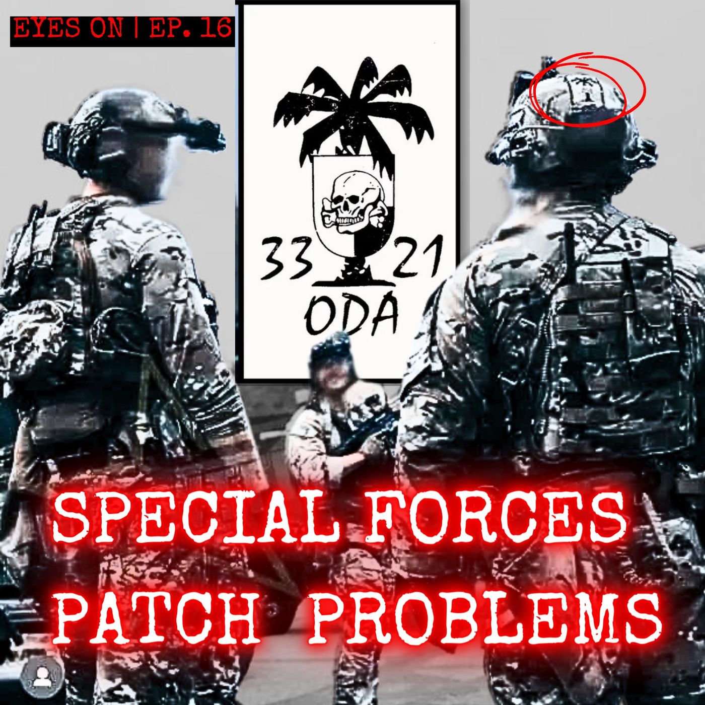 cover of episode US Special Forces Patch Problems & Havana Syndrome w/ Jack Murphy | EYES ON | Ep. 16