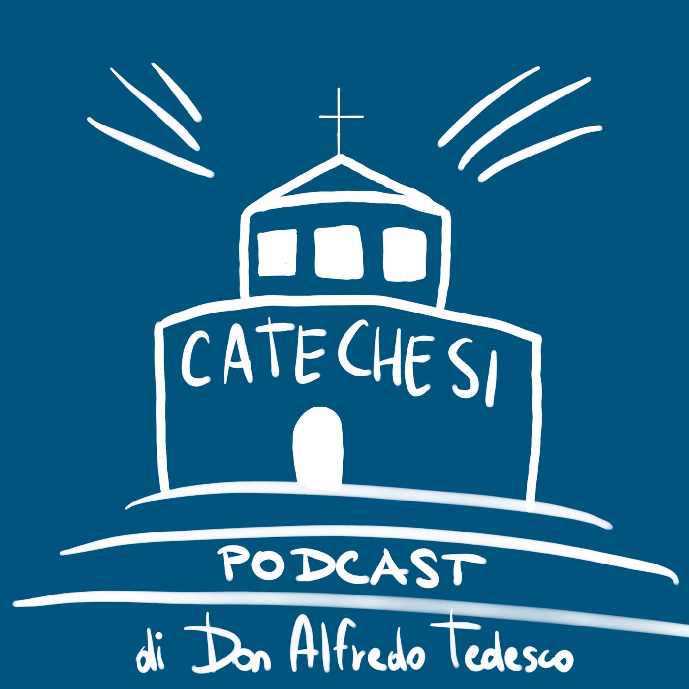 Catechesi. Il Podcast.