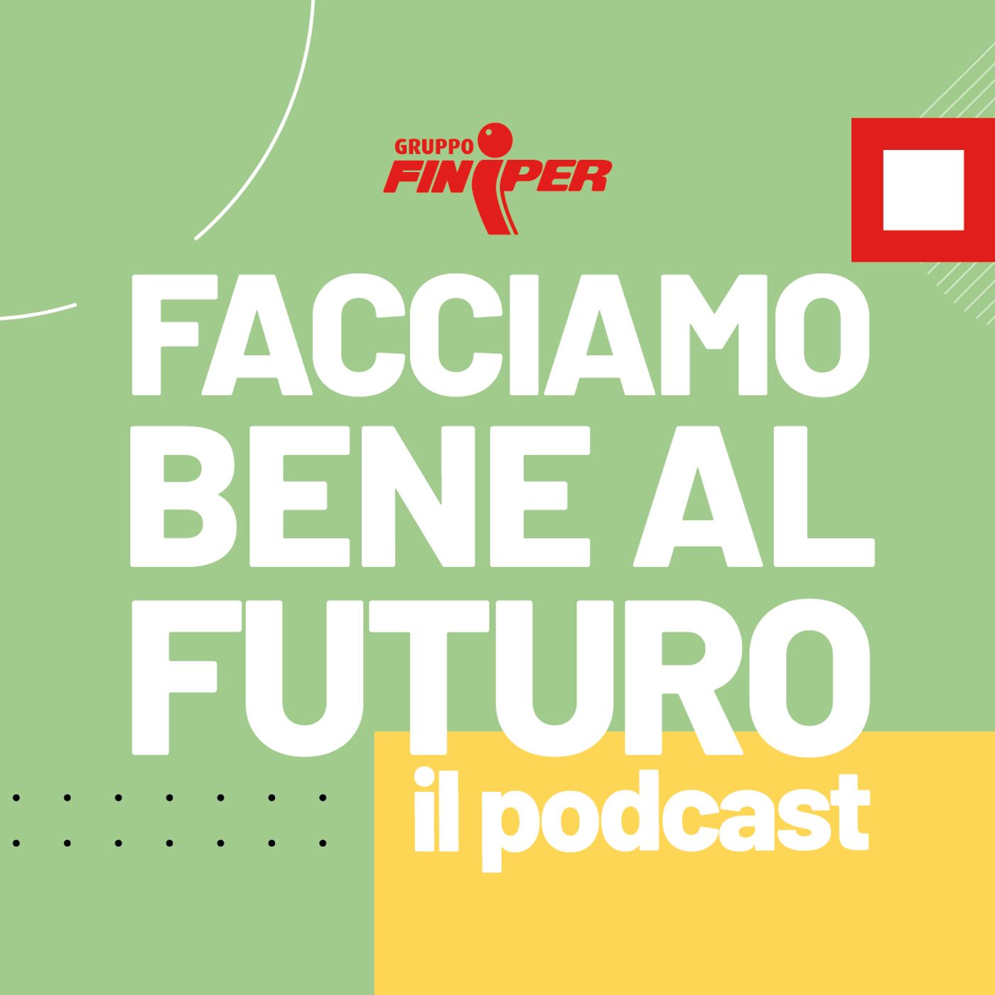 Facciamo bene al Futuro episode artwork