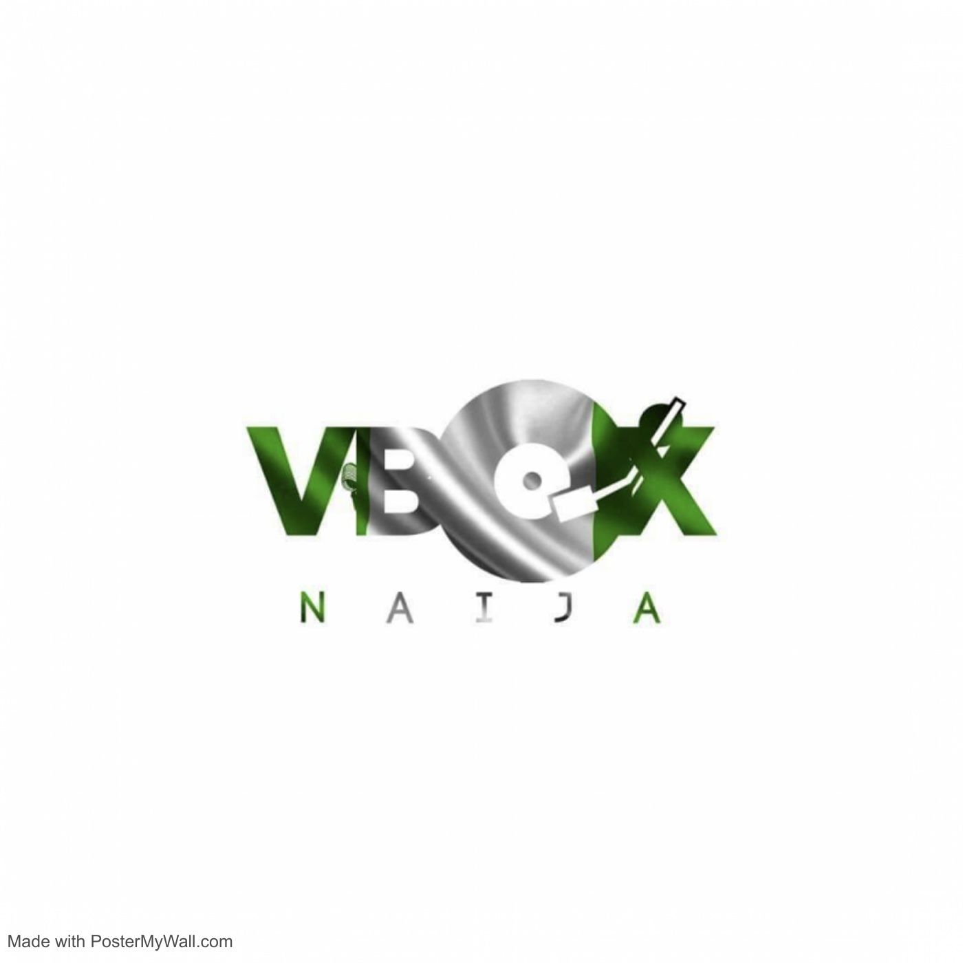 Episode 2 - Vbox Naija Afro Music Lounge