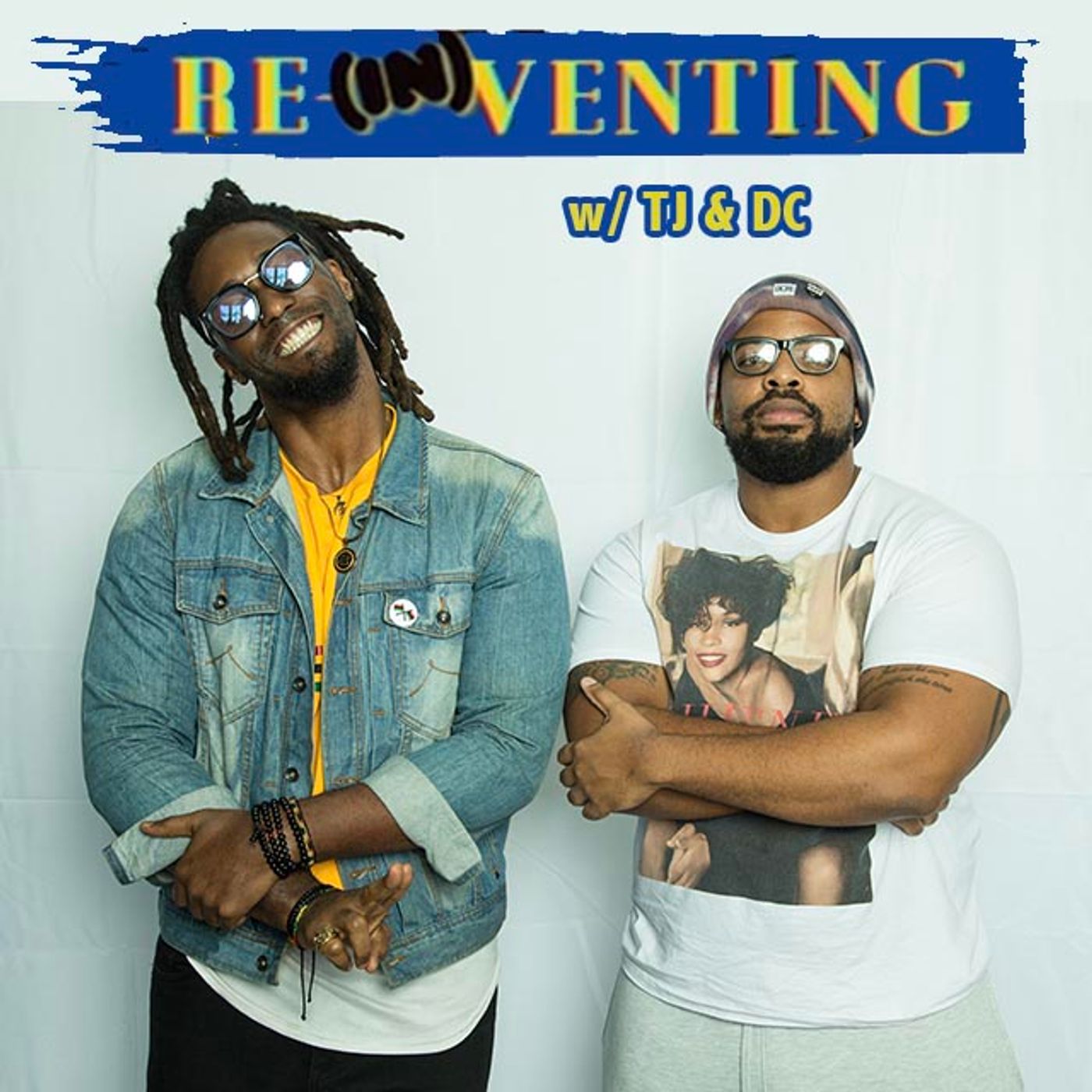 Re(in)venting with TJ & DC