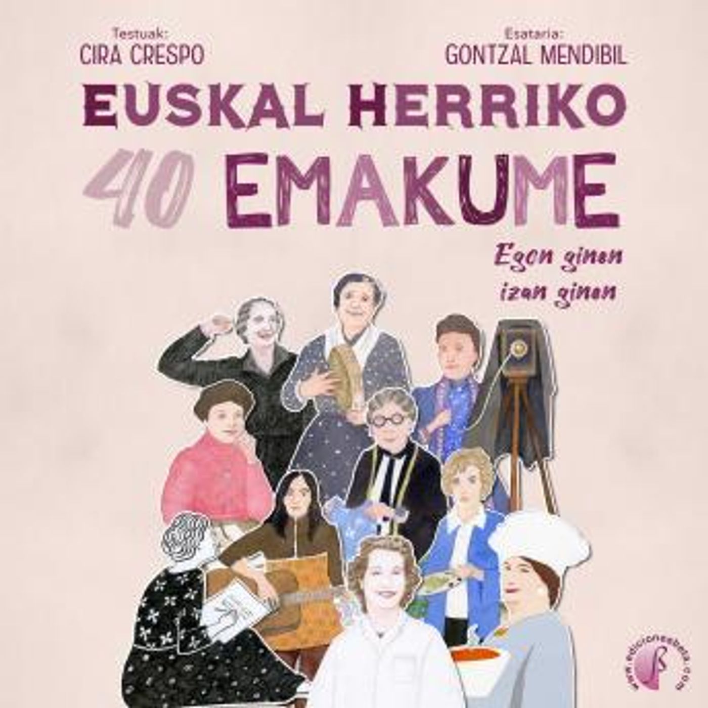 [Basque] - Euskal Herriko 40 emakume: Egon ginen, izan ginen by Cira Crespo episode artwork