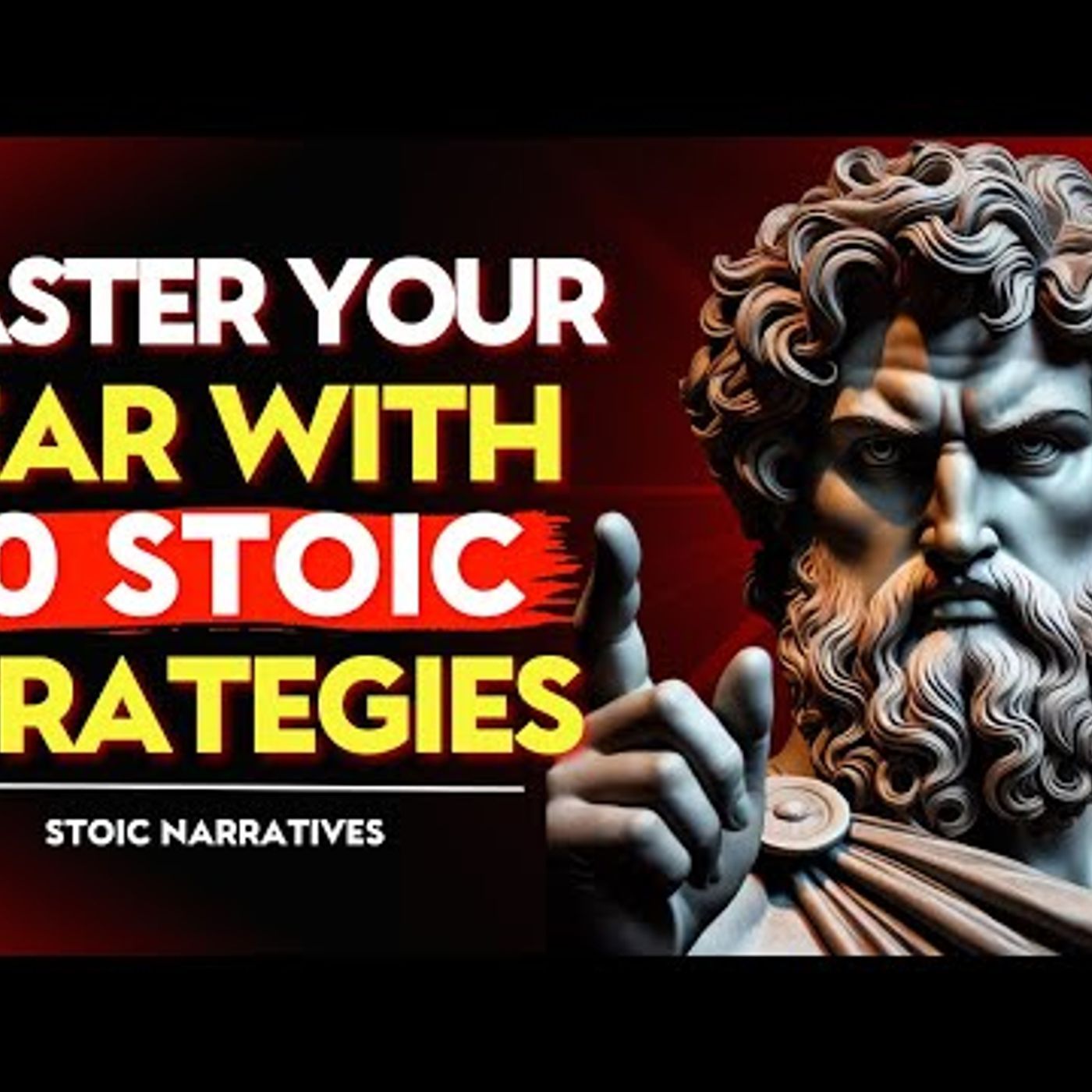 CONQUER Your FEAR_ 10 STOIC STRATEGIES to CALM Your MIND _ Stoic Philosophy episode artwork