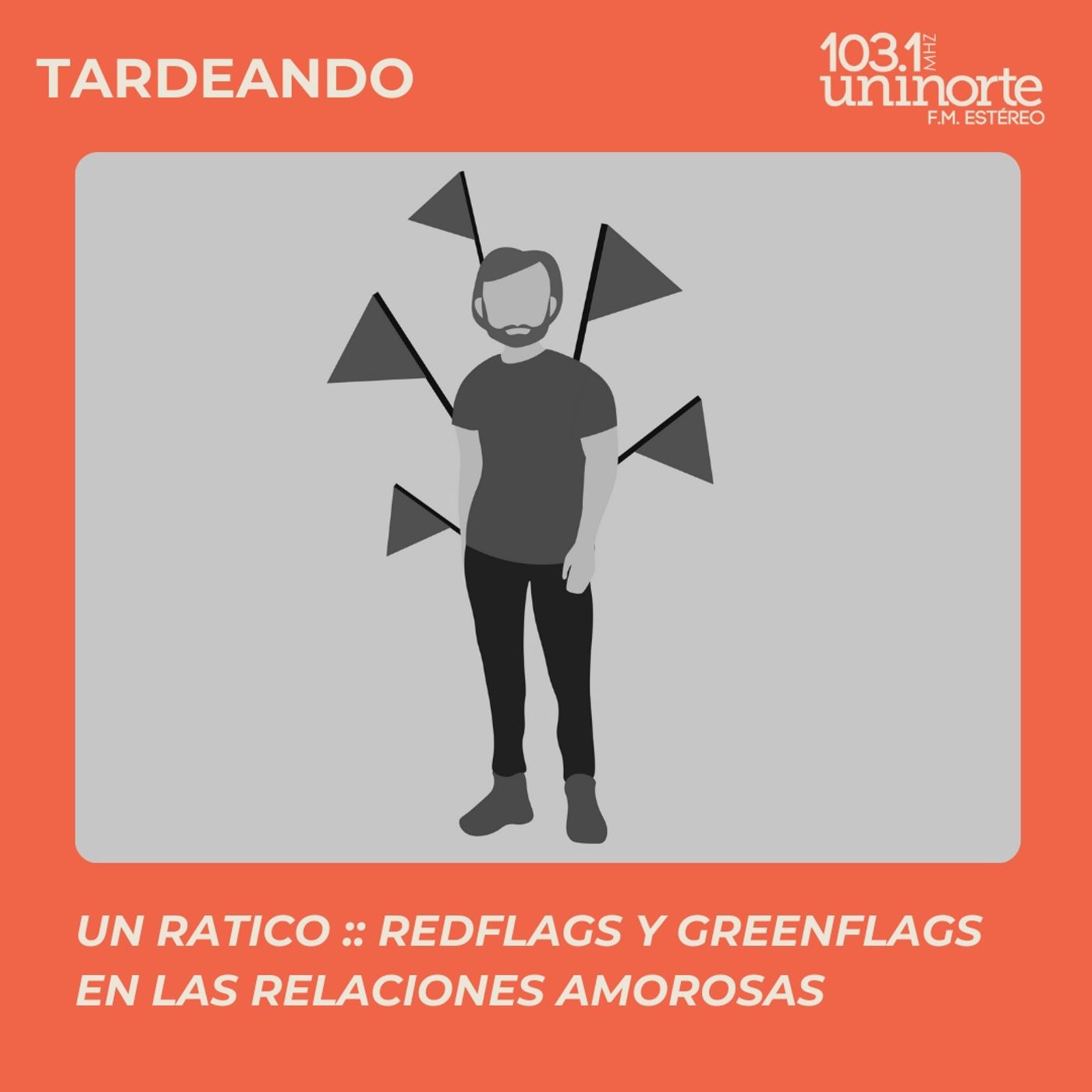 UN Ratico :: Red Flags y Green Flags en las relaciones episode artwork