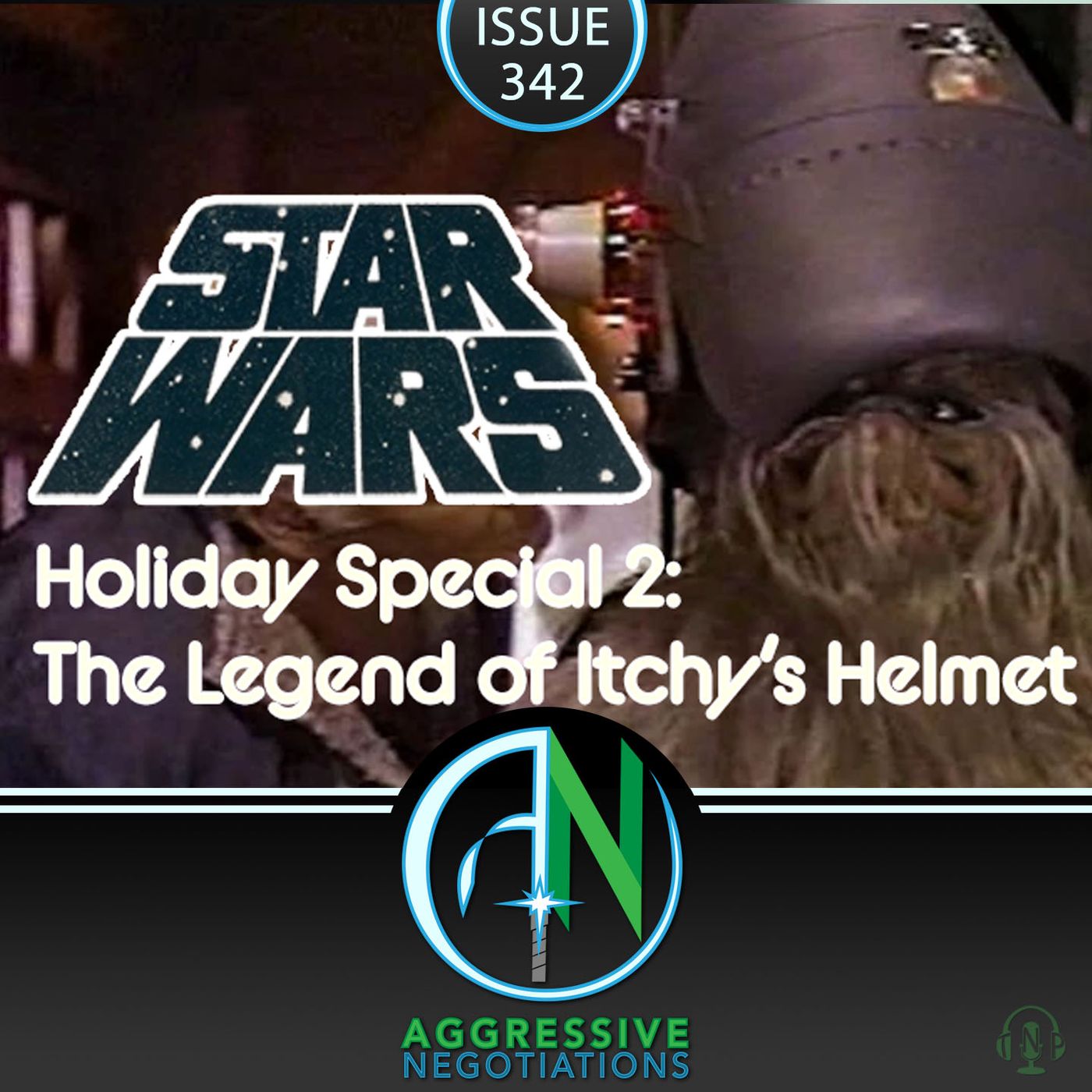 Issue 342: Star Wars Holiday Special 2