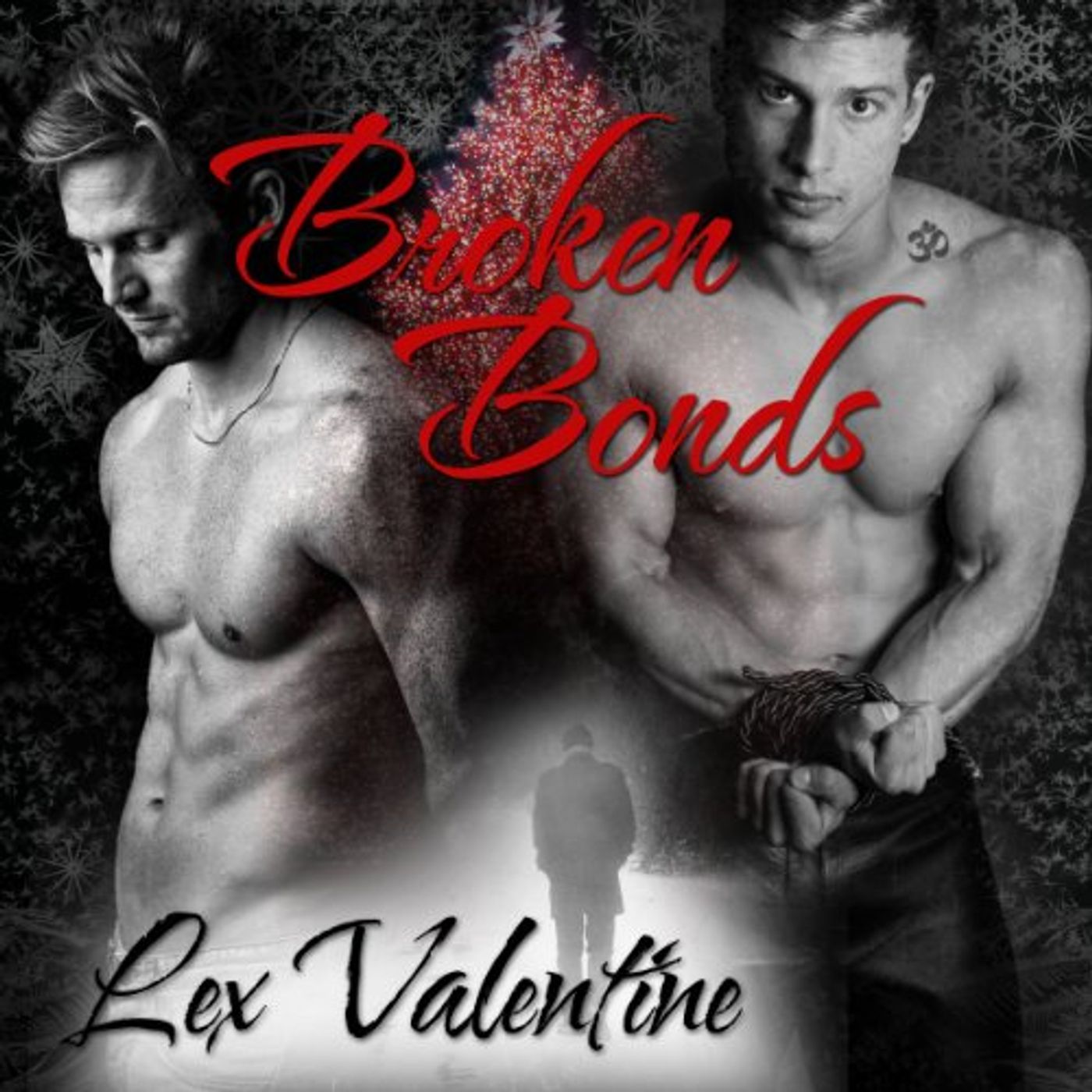 Broken Bonds Audiobook by Lex Valentine episode artwork