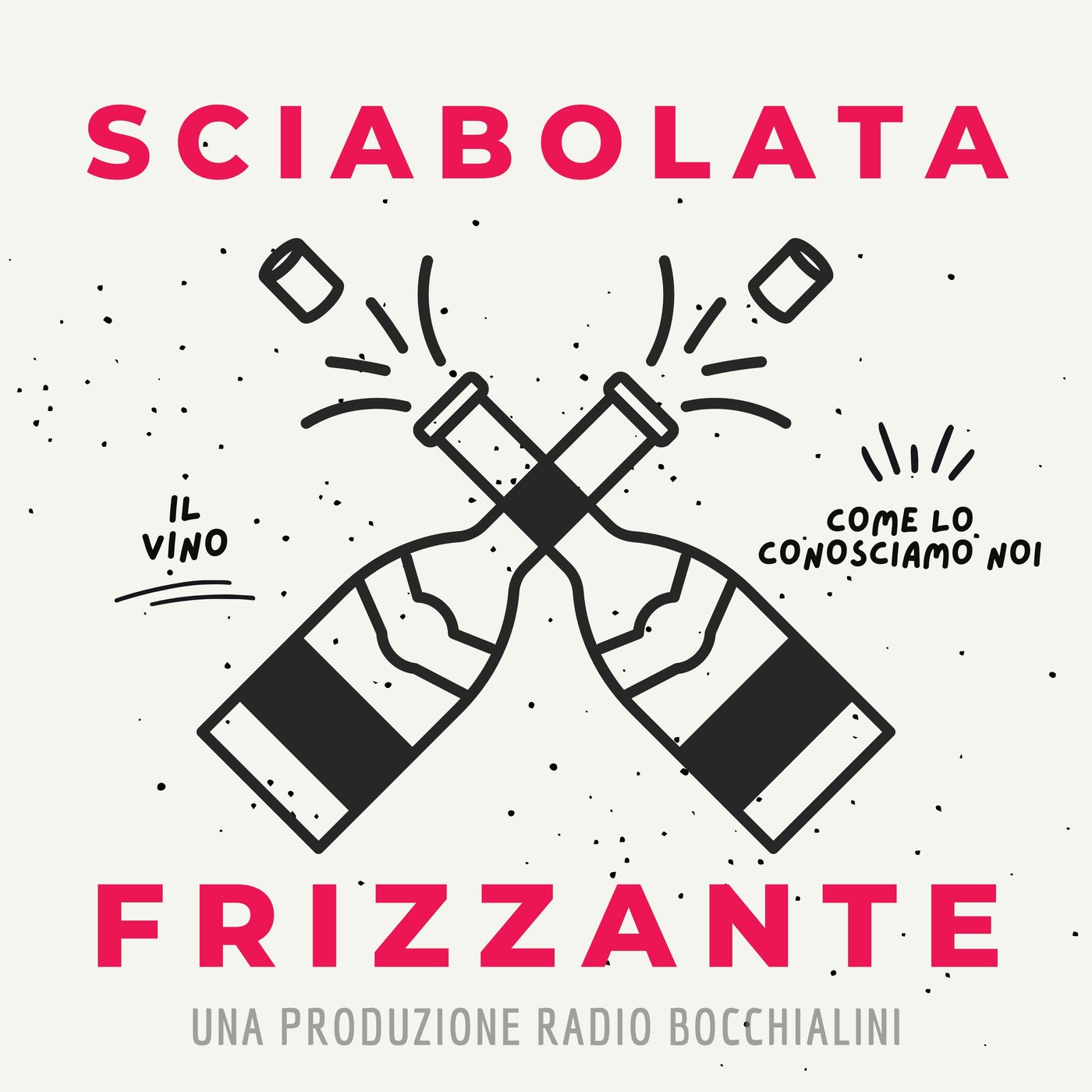 Sciabolata Frizzante - Il museo del vino Sciabolata Frizzante - Il museo del vino