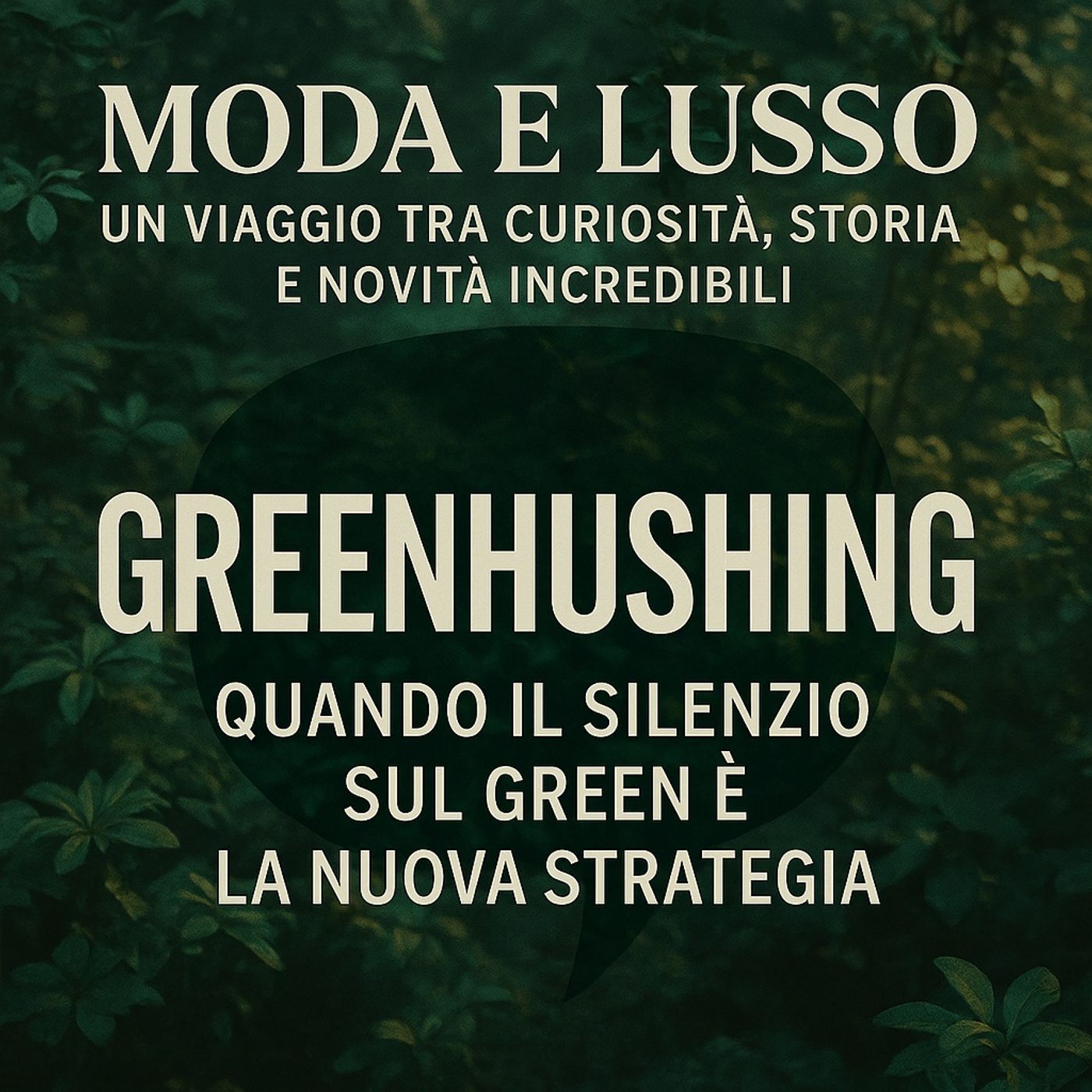 Greenhushing - Quando il Silenzio Sul Green è la Nuova Strategia
