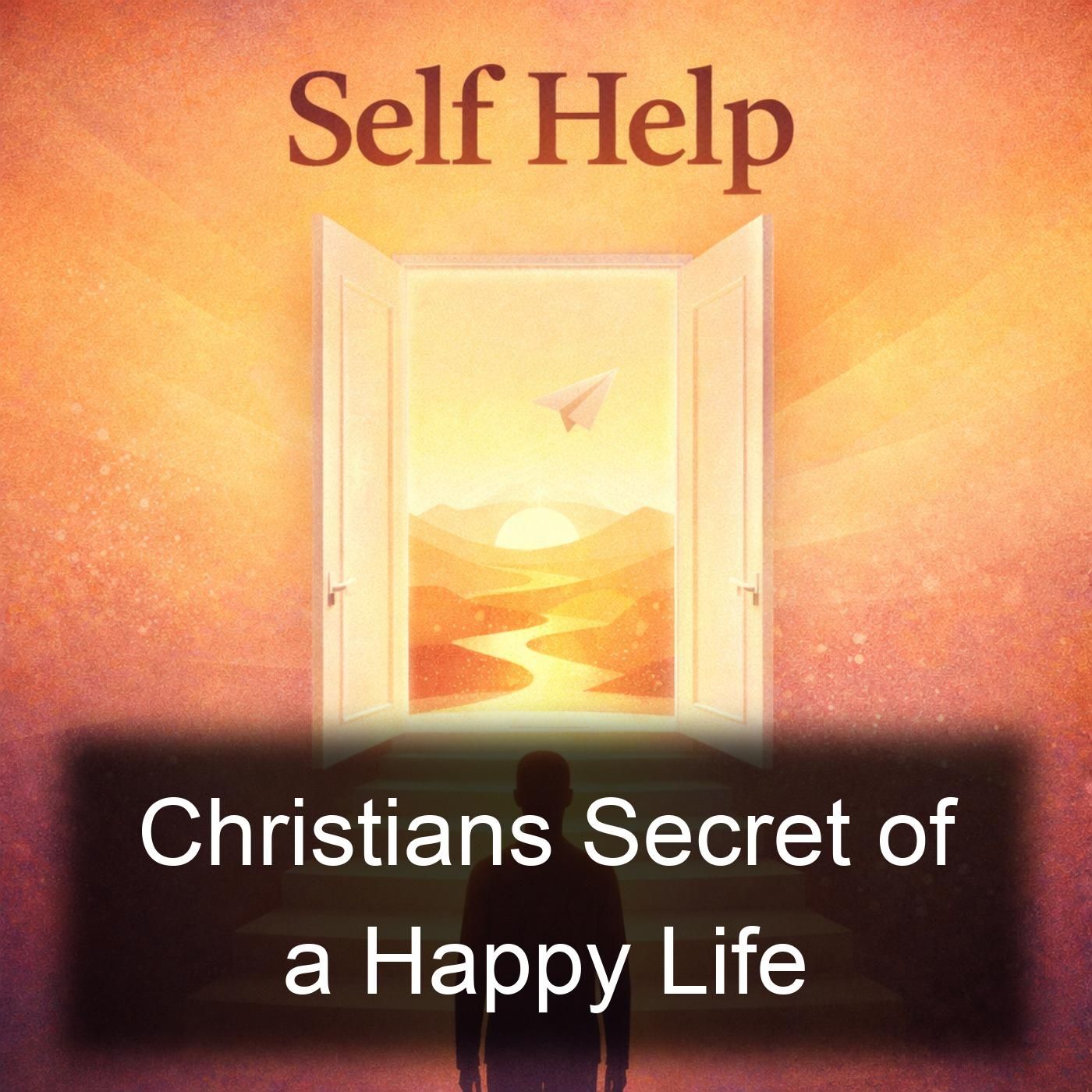 Christians Secret of a Happy Life cover