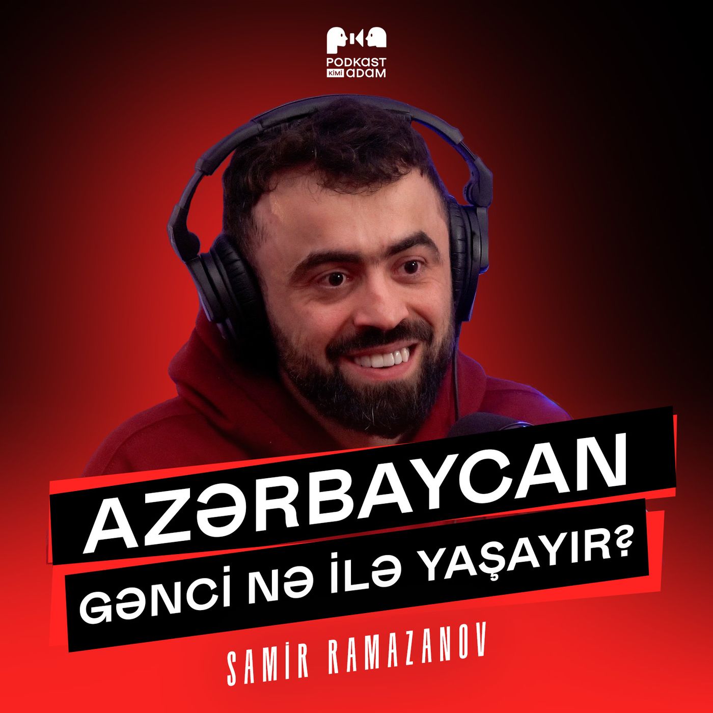 Azərbaycan gənci nə ilə yaşayır? # Samir Ramazanov