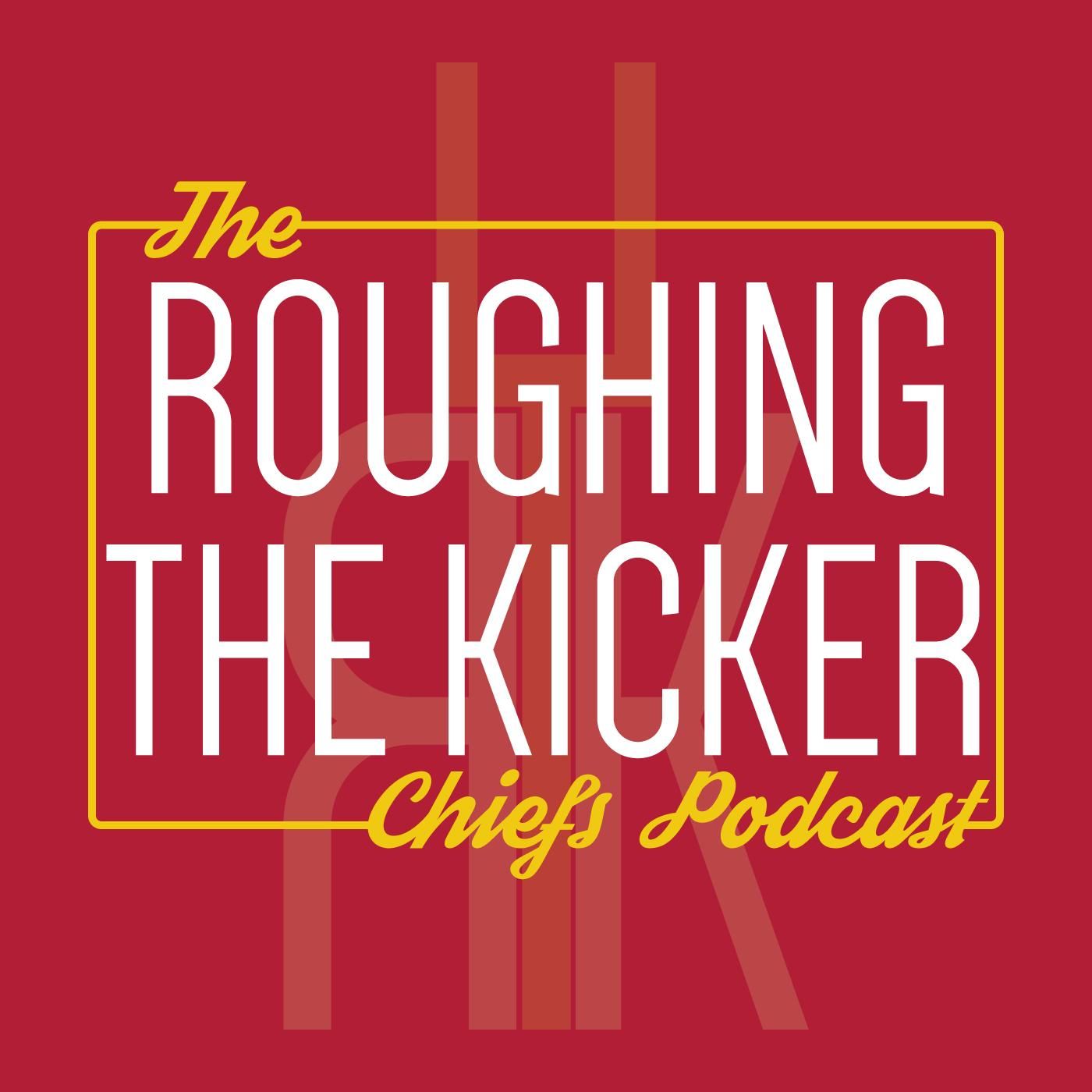 Roughing the Kicker | Listen via Stitcher for Podcasts