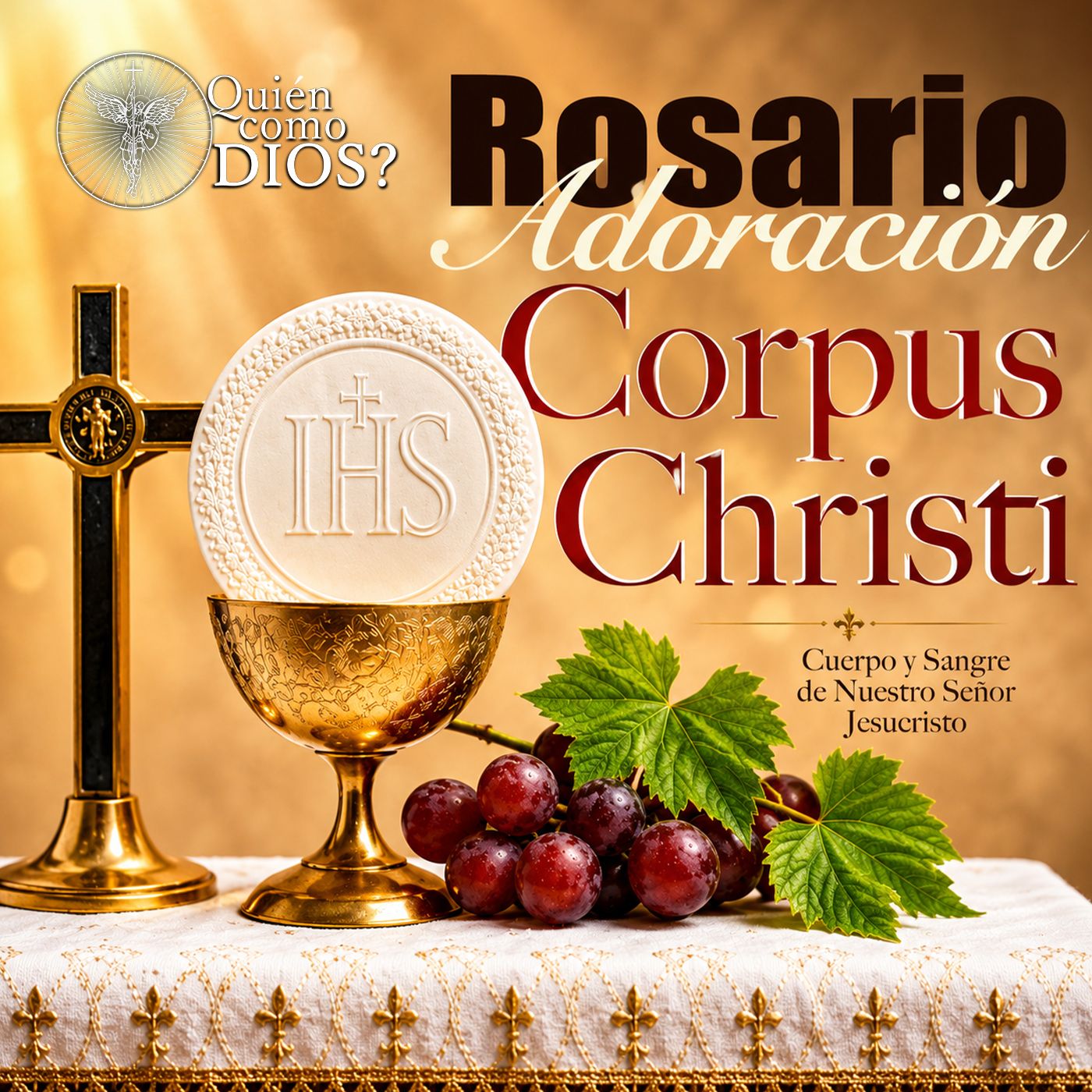 Rosario de Adoración de Corpus Christi 2026 | Oración al Santísimo Sacramento
