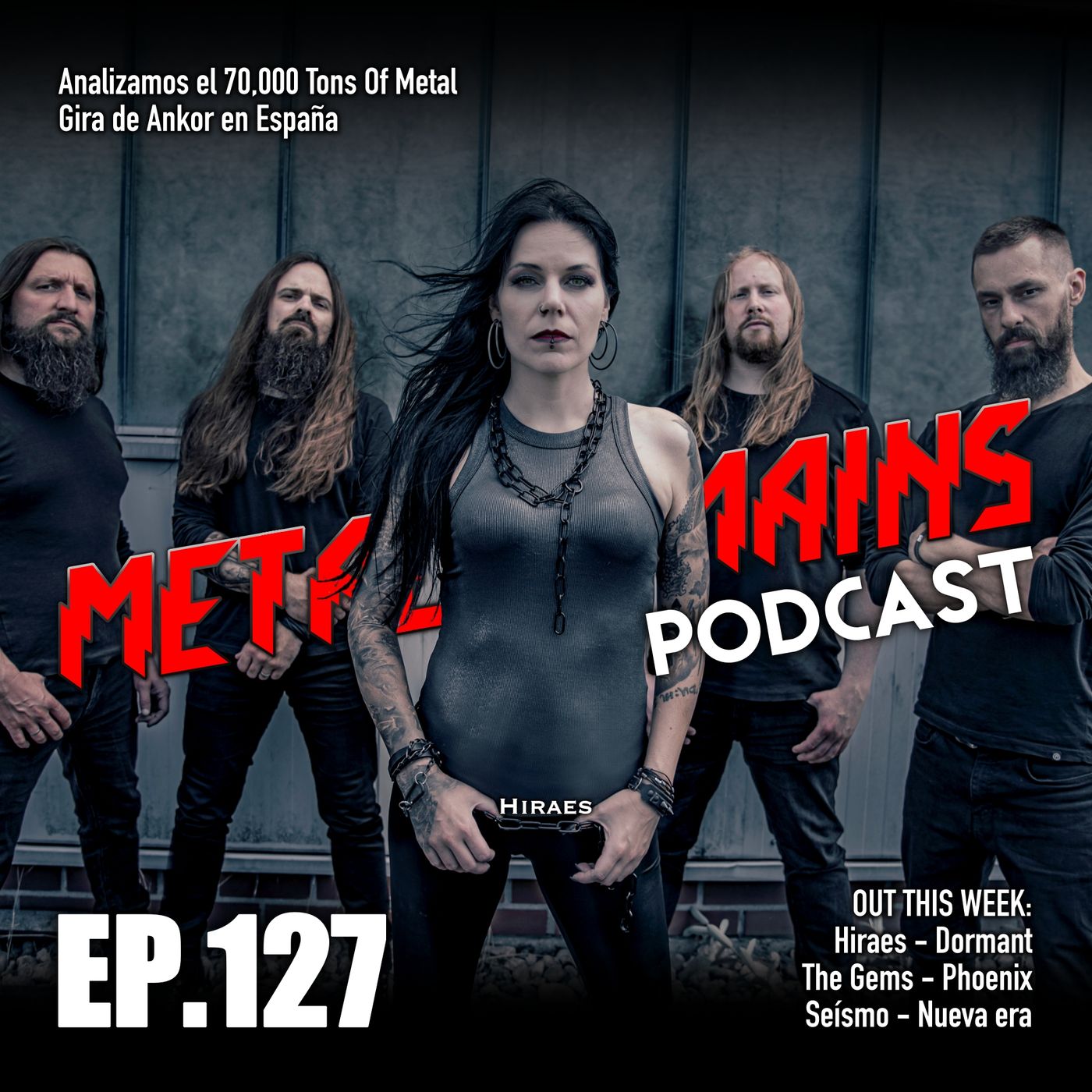 Analizamos el 70,000 Tons Of Metal, Gira de Ankor; Reseñas de Hiraes, The Gems, Seísmo [MRP127] episode artwork