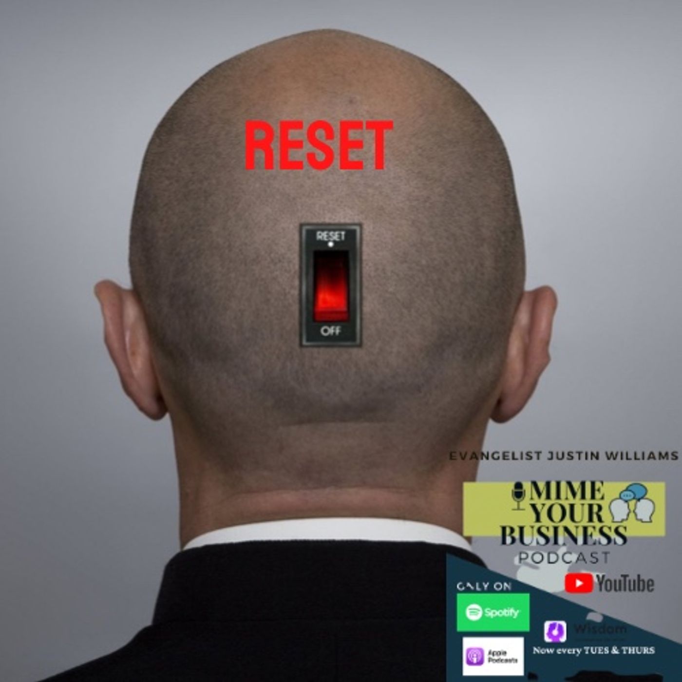 Episode 74- “ Reset “ episode artwork