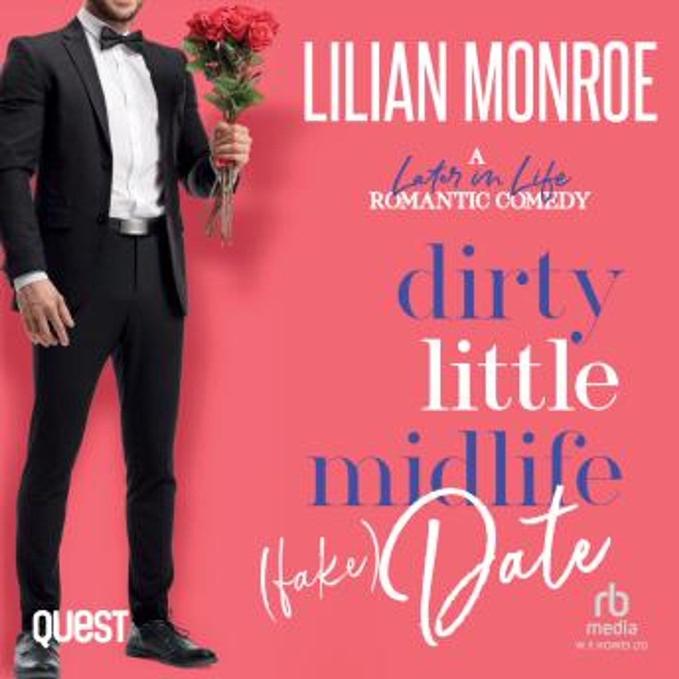 Dirty Little Midlife (Fake) Date: Heart's Cove Hotties Book 9 by Lilian Monroe episode artwork