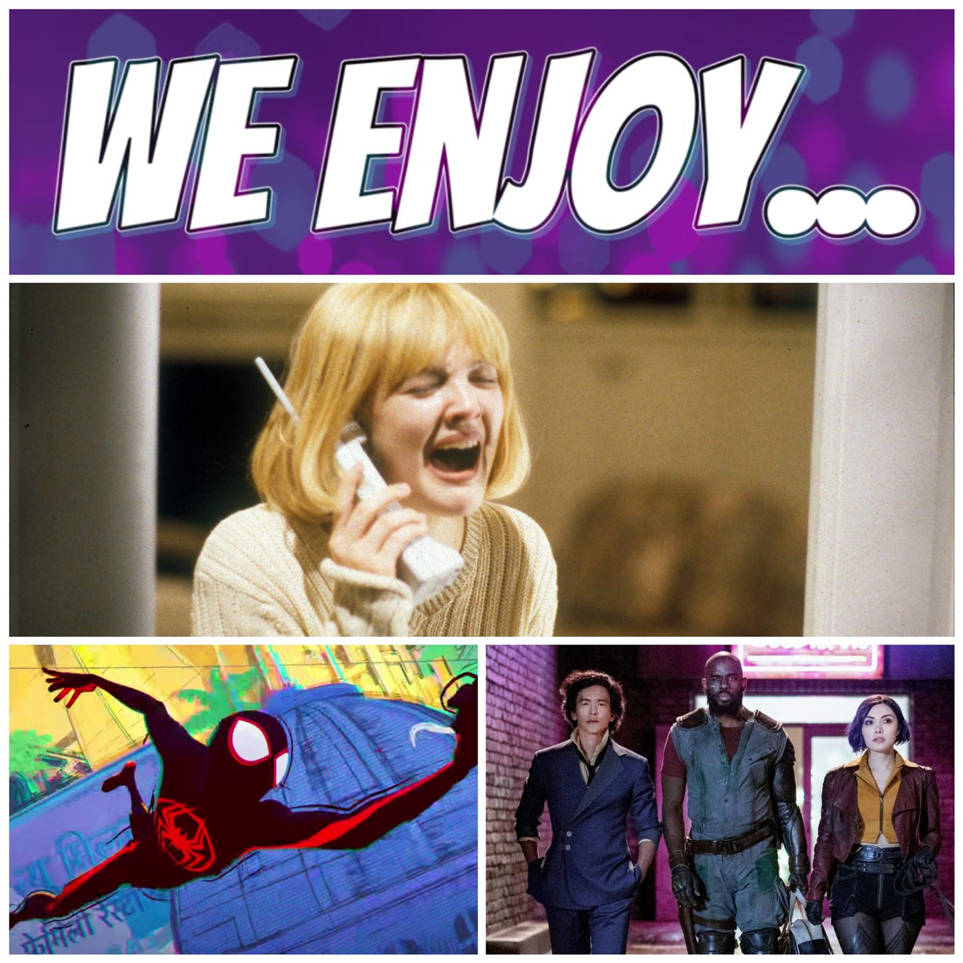 We Enjoy...