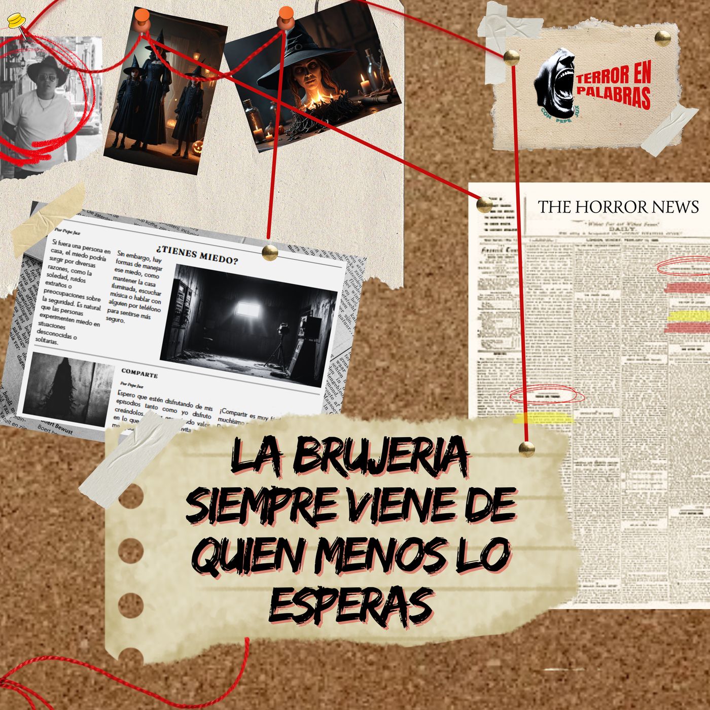 La brujeria siempre viene de quien menos lo esperas episode artwork